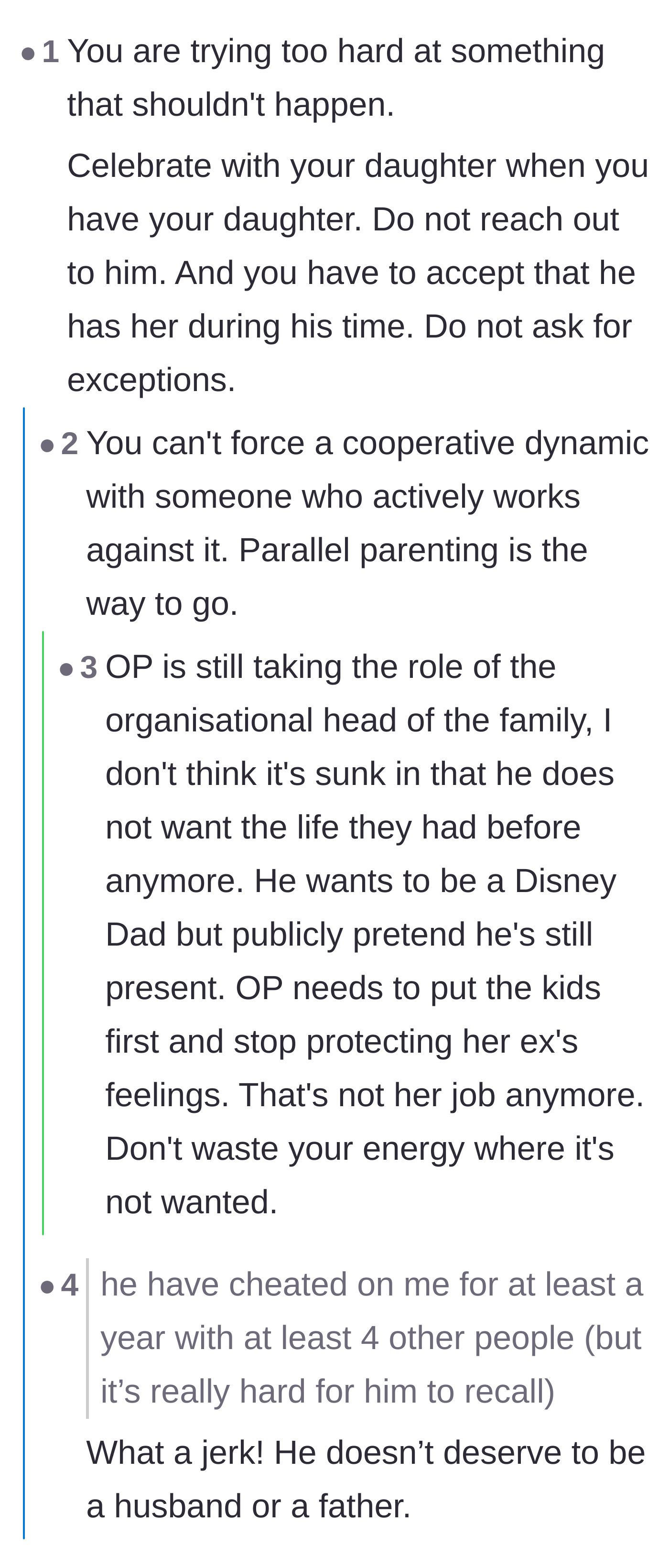 Comment thread 1 - Readers advise the wife to stop acting as the family manager and switch to parallel parenting.