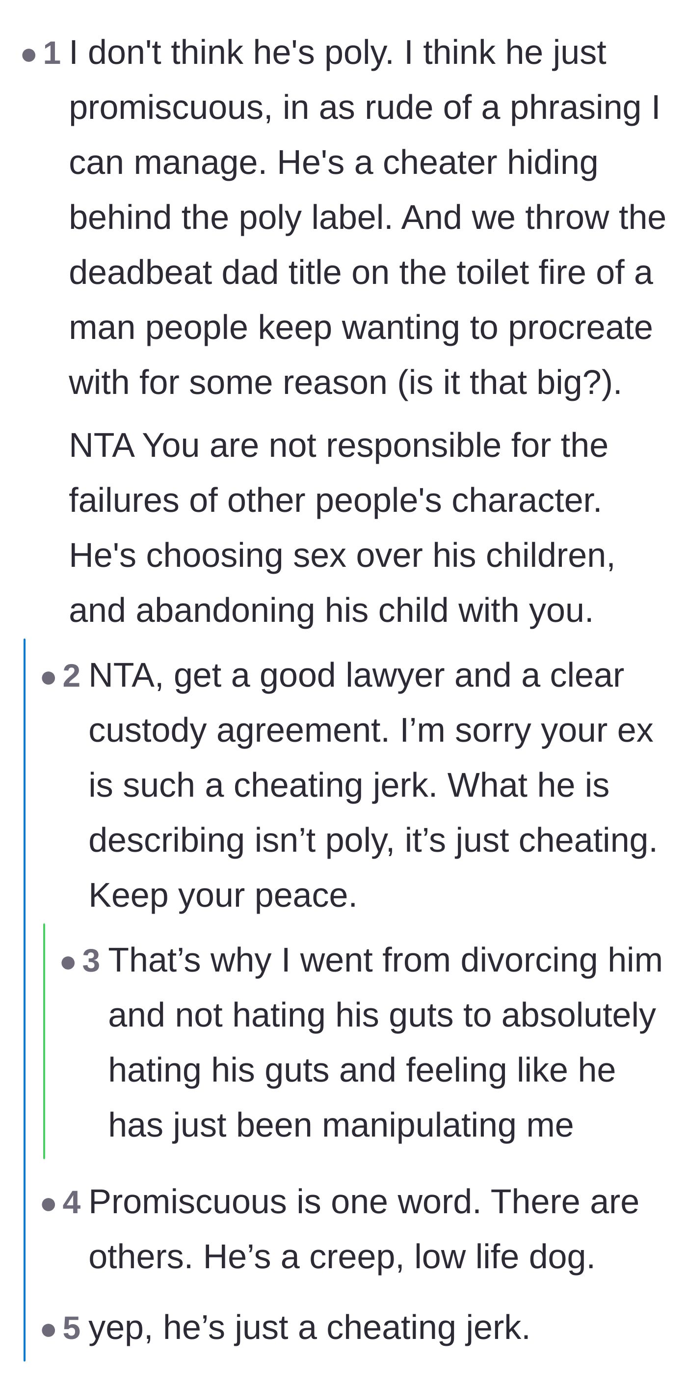 Comment thread 2 - A deep dive into how the ex-husband is weaponizing the polyamory label to excuse his serial cheating.