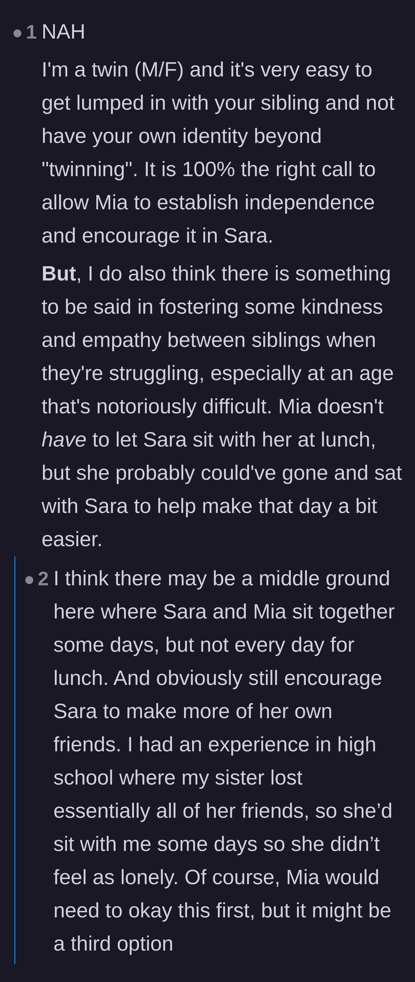 Comment thread 1 - A debate about finding a middle ground between total codependence and complete estrangement.