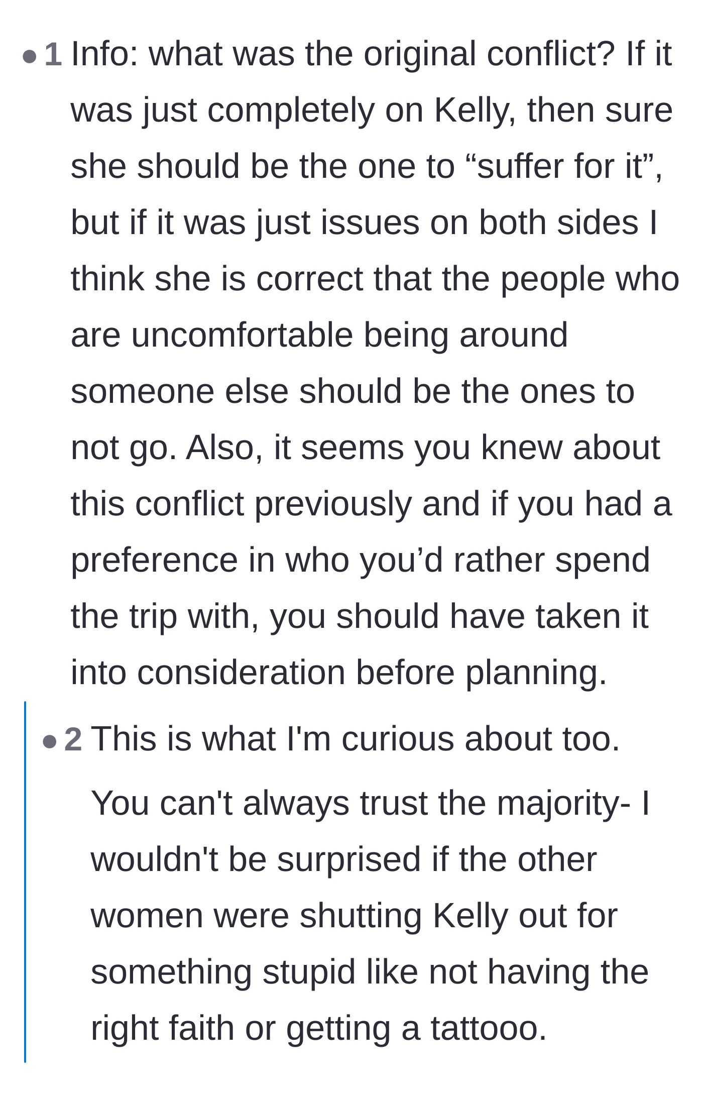 Comment thread 3 - Suspicions that the other moms are acting like a high school mean-girl clique and bullying Kelly for being different.