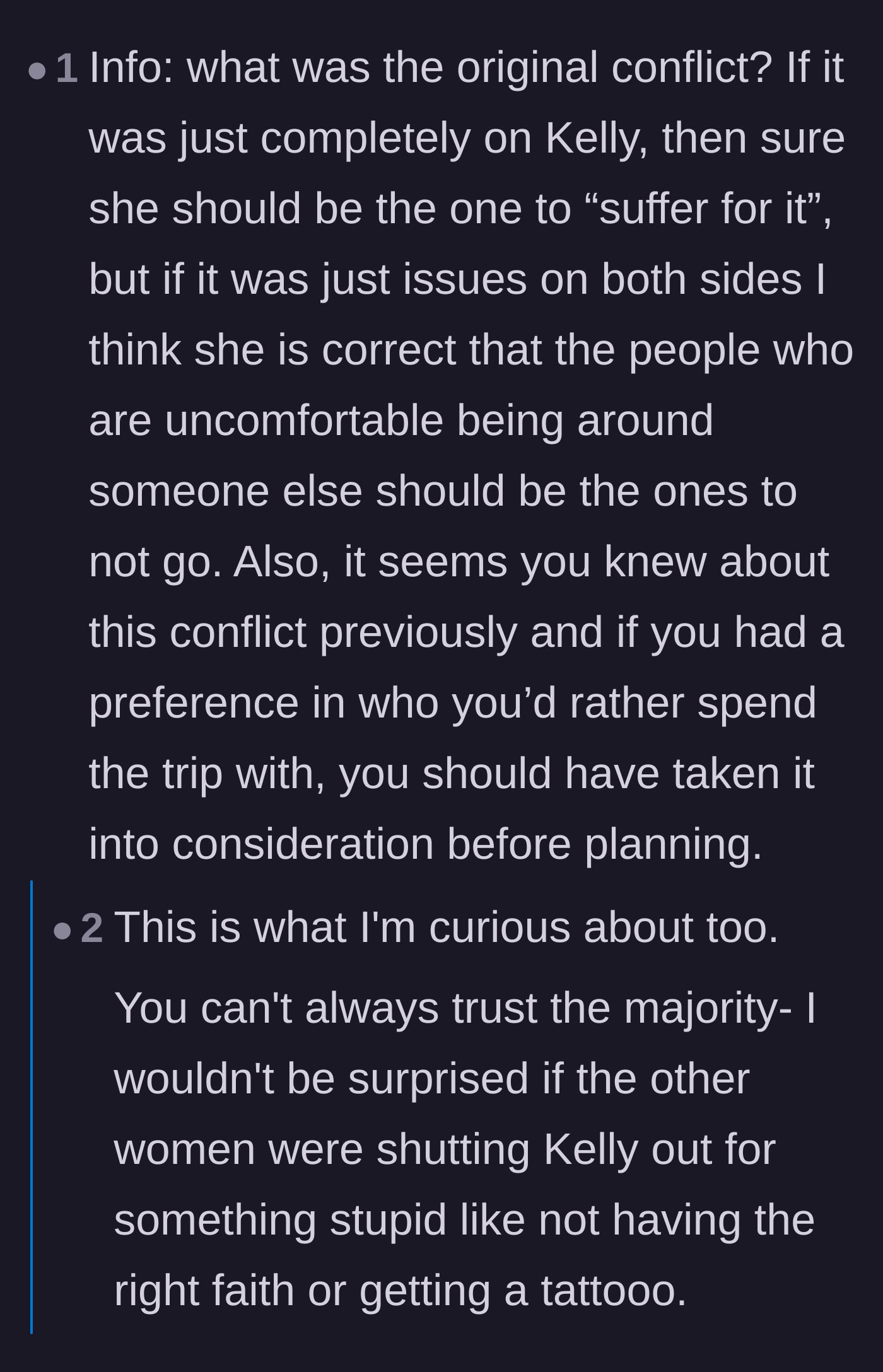 Comment thread 3 - Suspicions that the other moms are acting like a high school mean-girl clique and bullying Kelly for being different.