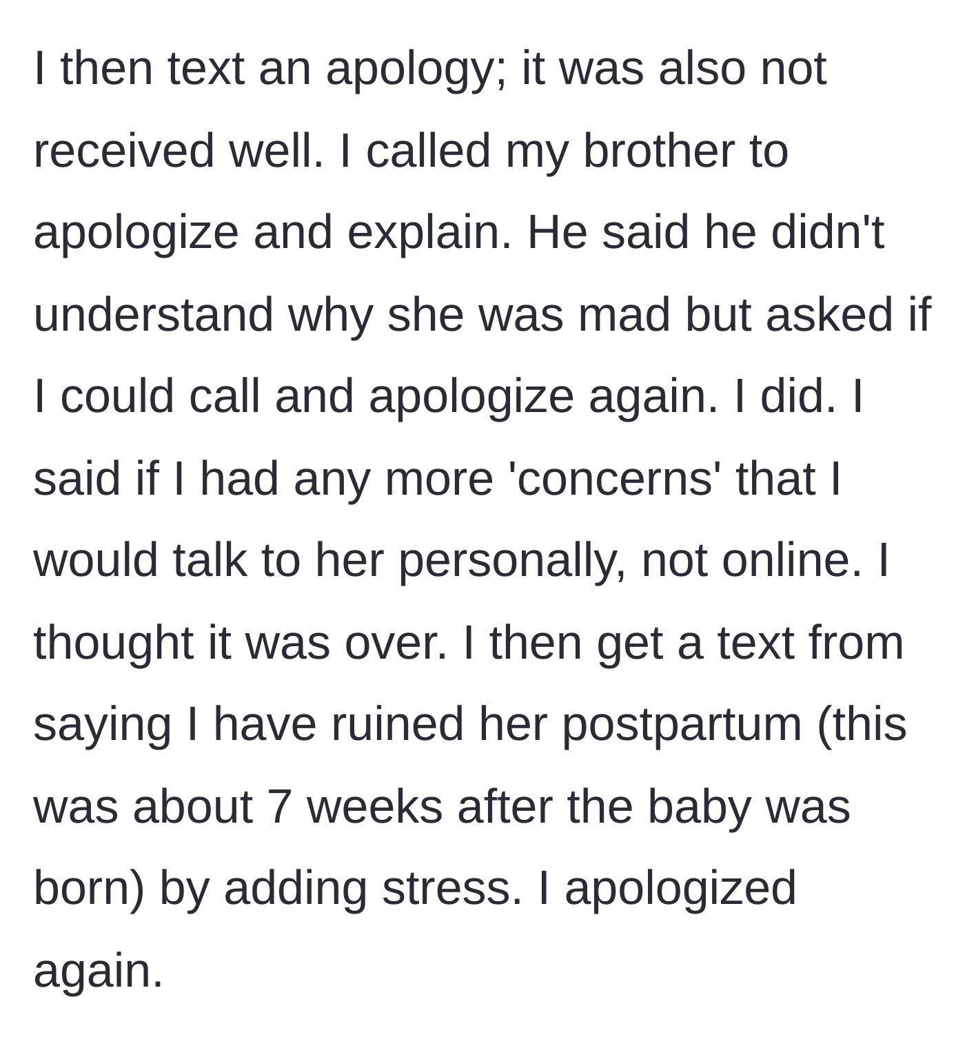 Story part 5 - Sister apologizes multiple times via text and phone to keep the peace, but the girlfriend claims her entire postpartum was ruined.