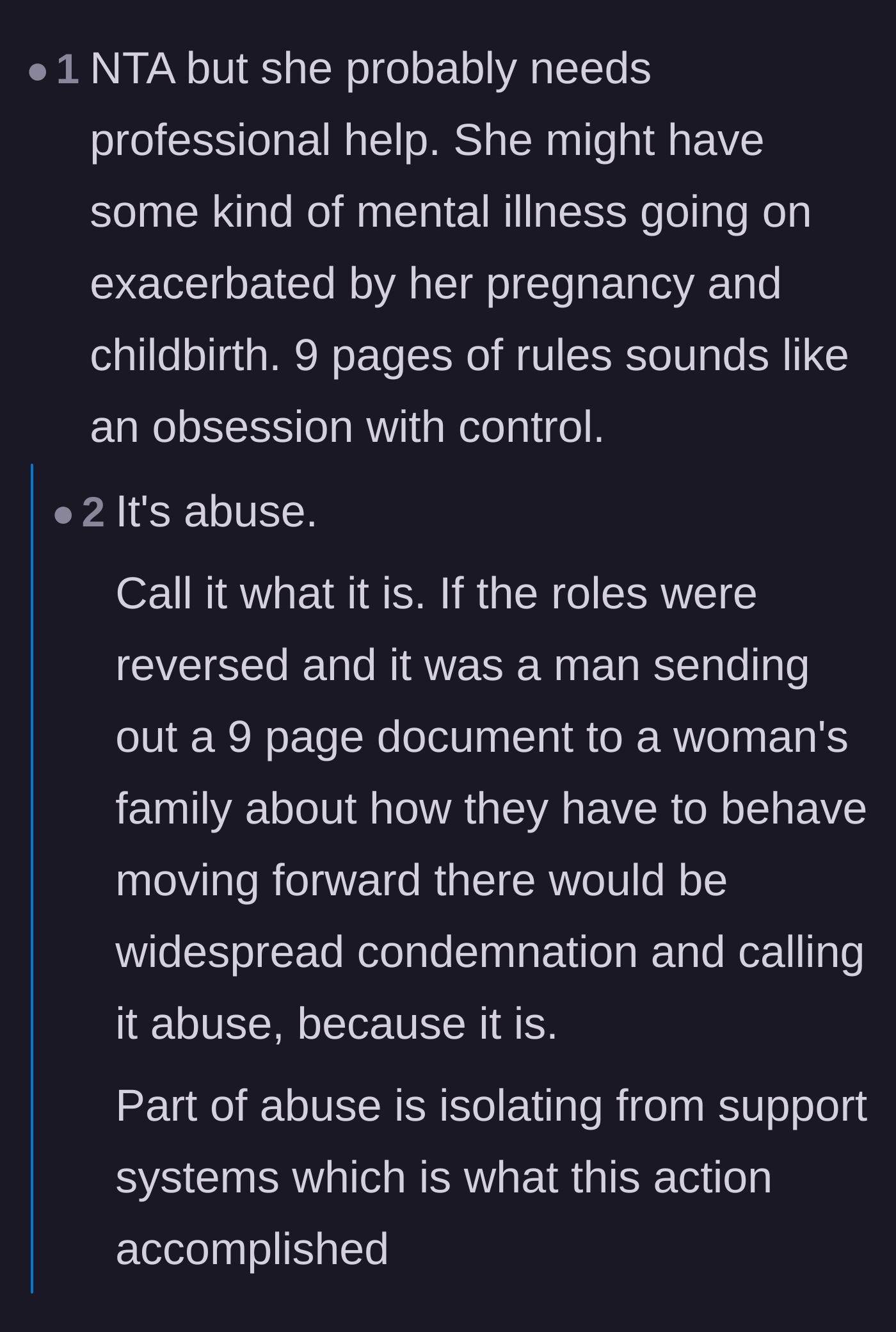 Comment thread 2 - A debate on whether the girlfriend's extreme need for control stems from untreated postpartum issues or deliberate emotional abuse and isolation tactics.