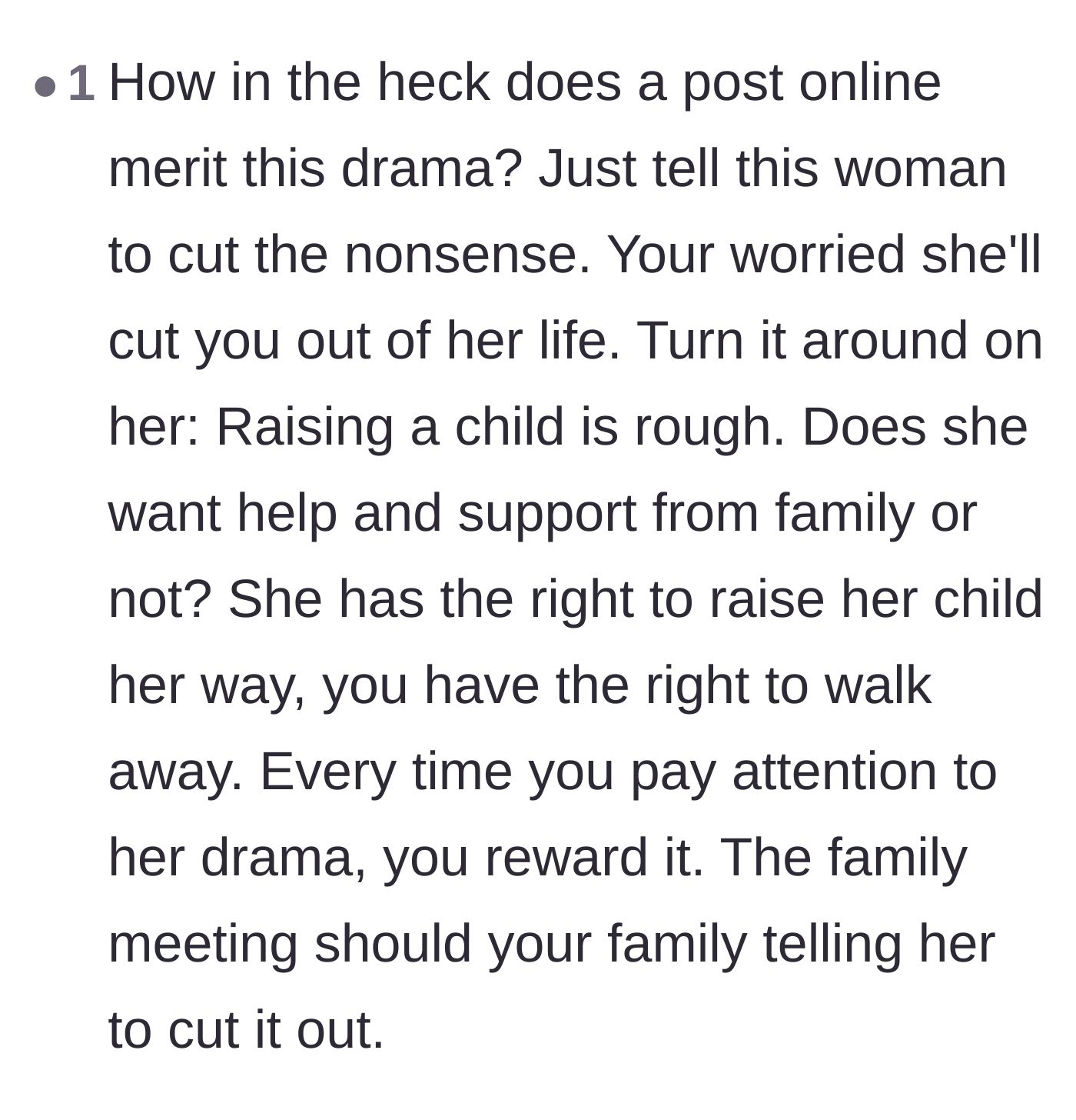 Comment thread 5 - A bold suggestion that the family should stop rewarding the girlfriend's tantrums and let her experience the reality of pushing away her support system.