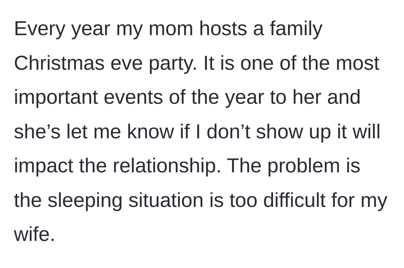 Story part 1 - Mom threatens to sever the relationship if her son misses her mandatory Christmas Eve party.