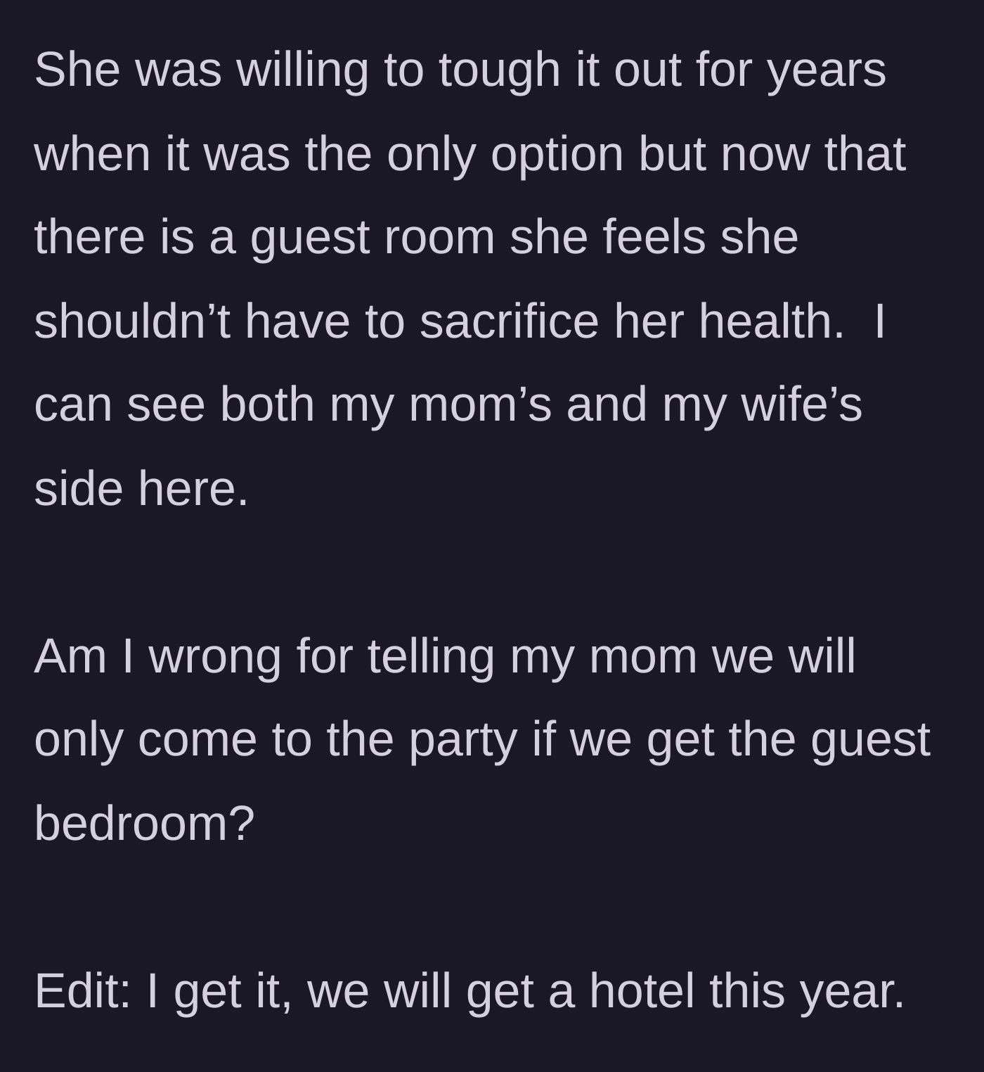 Story part 4 - The husband claims to see both sides before finally deciding to just book a hotel.