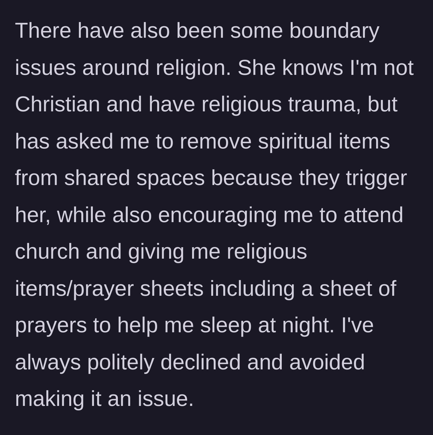 Story part 7 - The roommate forces the main character to hide her spiritual items because they trigger her, but hypocritically forces Christian prayer sheets on the main character for her insomnia.