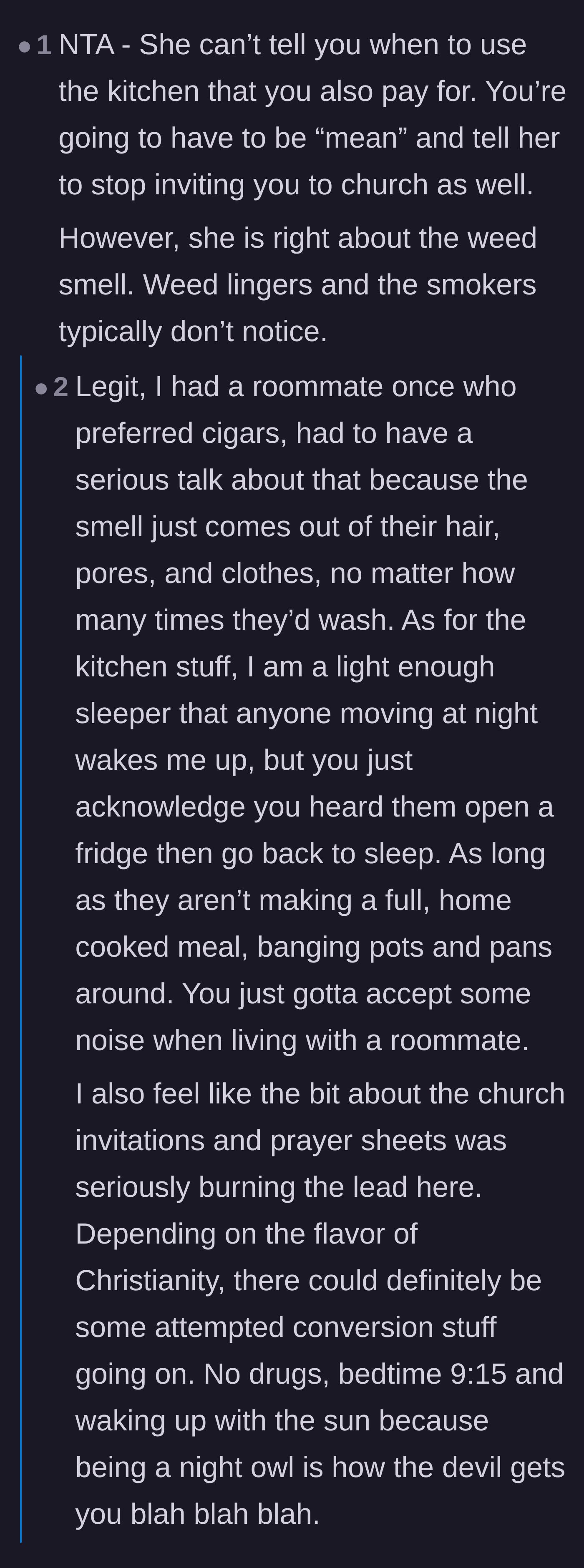 Comment thread 4 - A discussion about how the lingering weed smell is a valid complaint, but the religious conversion attempts are the real, terrifying issue.