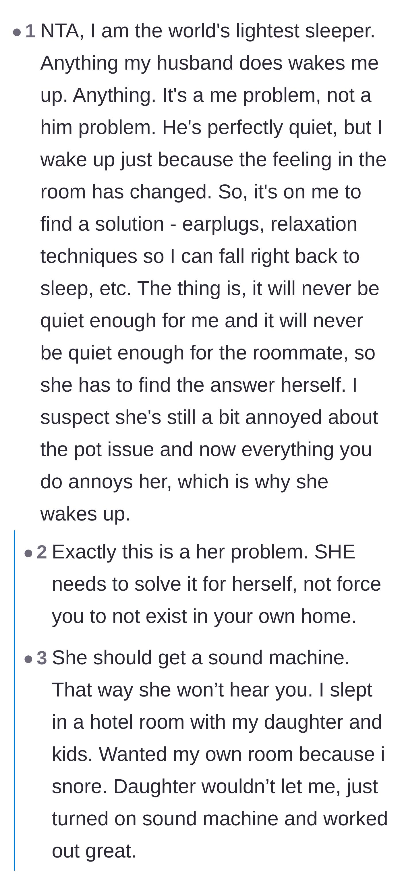 Comment thread 5 - Self-proclaimed light sleepers explain that being easily woken up is a personal problem to solve, not an excuse to banish a roommate.