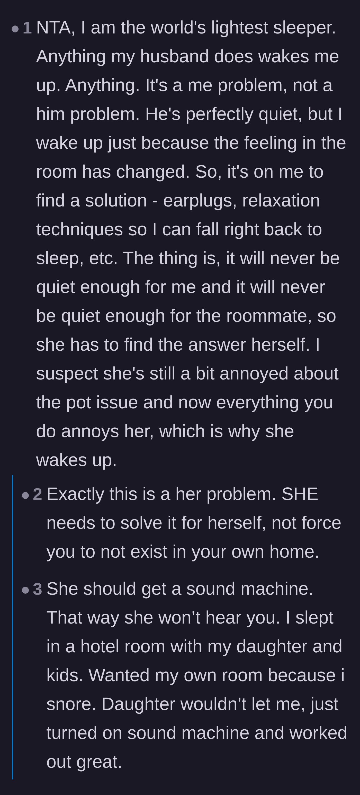 Comment thread 5 - Self-proclaimed light sleepers explain that being easily woken up is a personal problem to solve, not an excuse to banish a roommate.