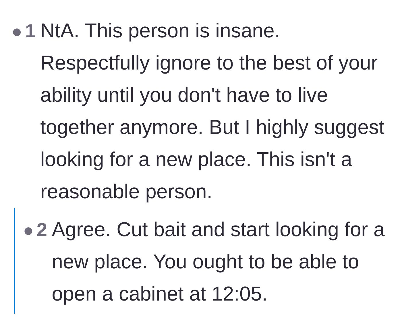Comment thread 6 - A straightforward thread validating that the roommate is being completely unreasonable and advising the author to leave.