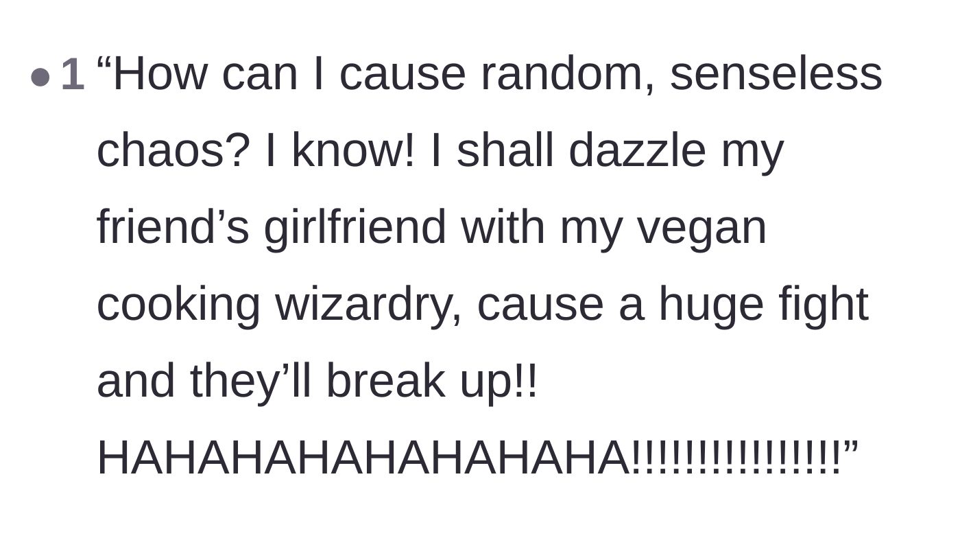 Comment thread 4 - A sarcastic comment pretending to plot a relationship's downfall using vegan cooking wizardry.