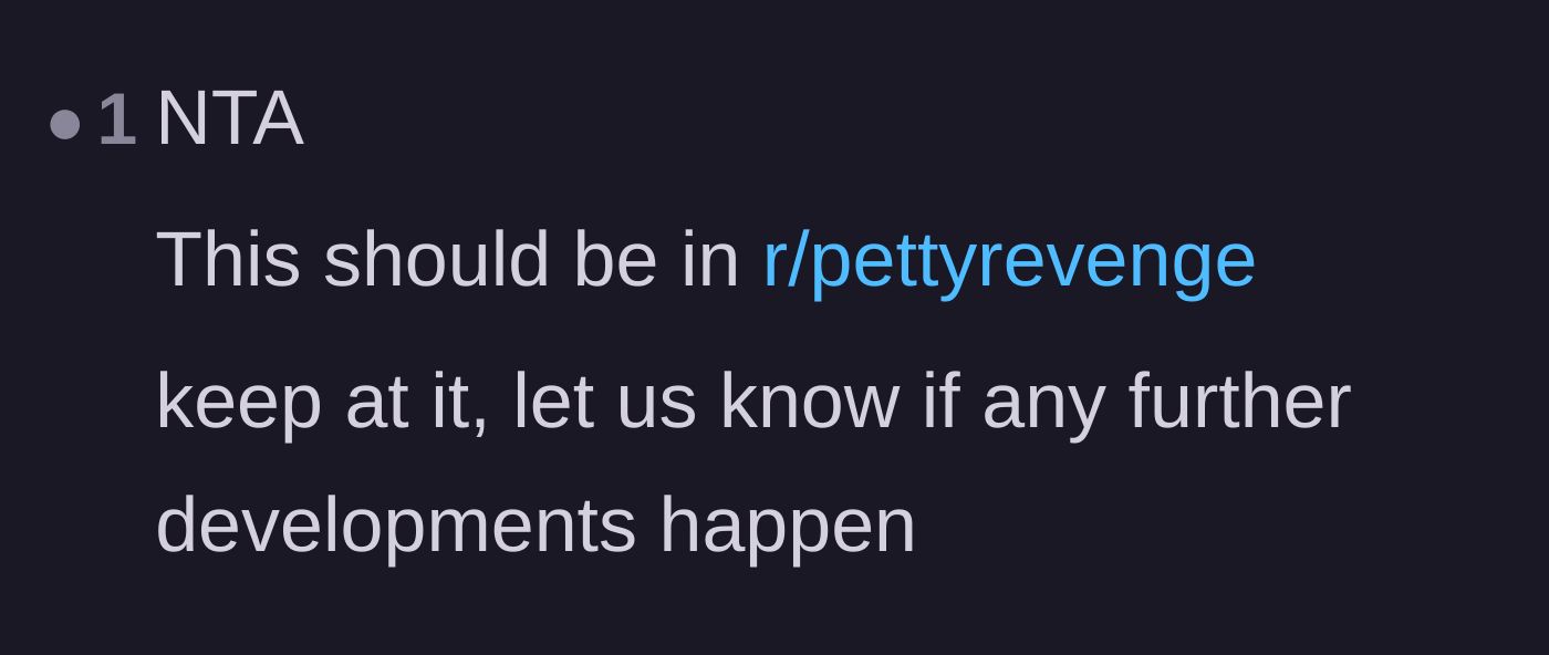 Comment thread 6 - A reader demanding the story be shared to a revenge-focused community and asking for future updates.