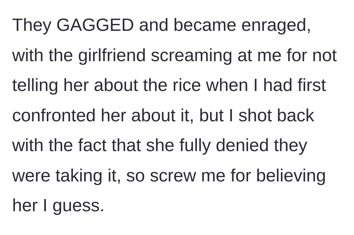 Story part 7 - The roommates gag and scream at her for not warning them, but she points out their previous denial.