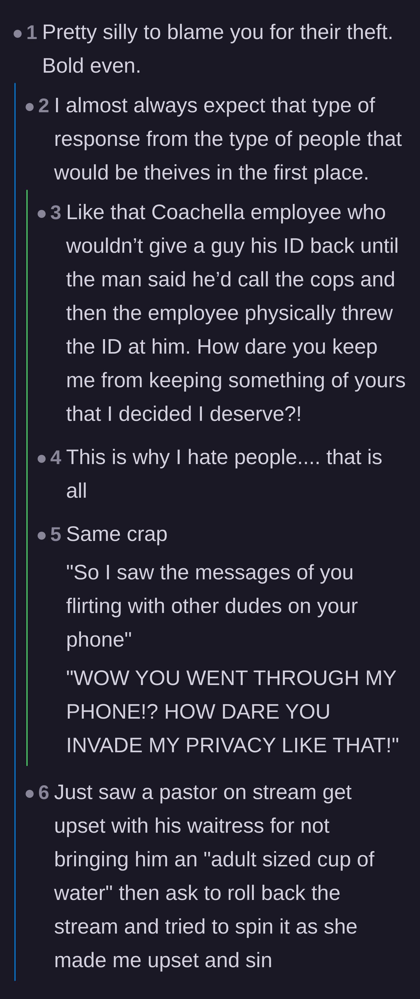Comment thread 1 - Users discussing the sheer audacity of thieves getting mad when they are caught.