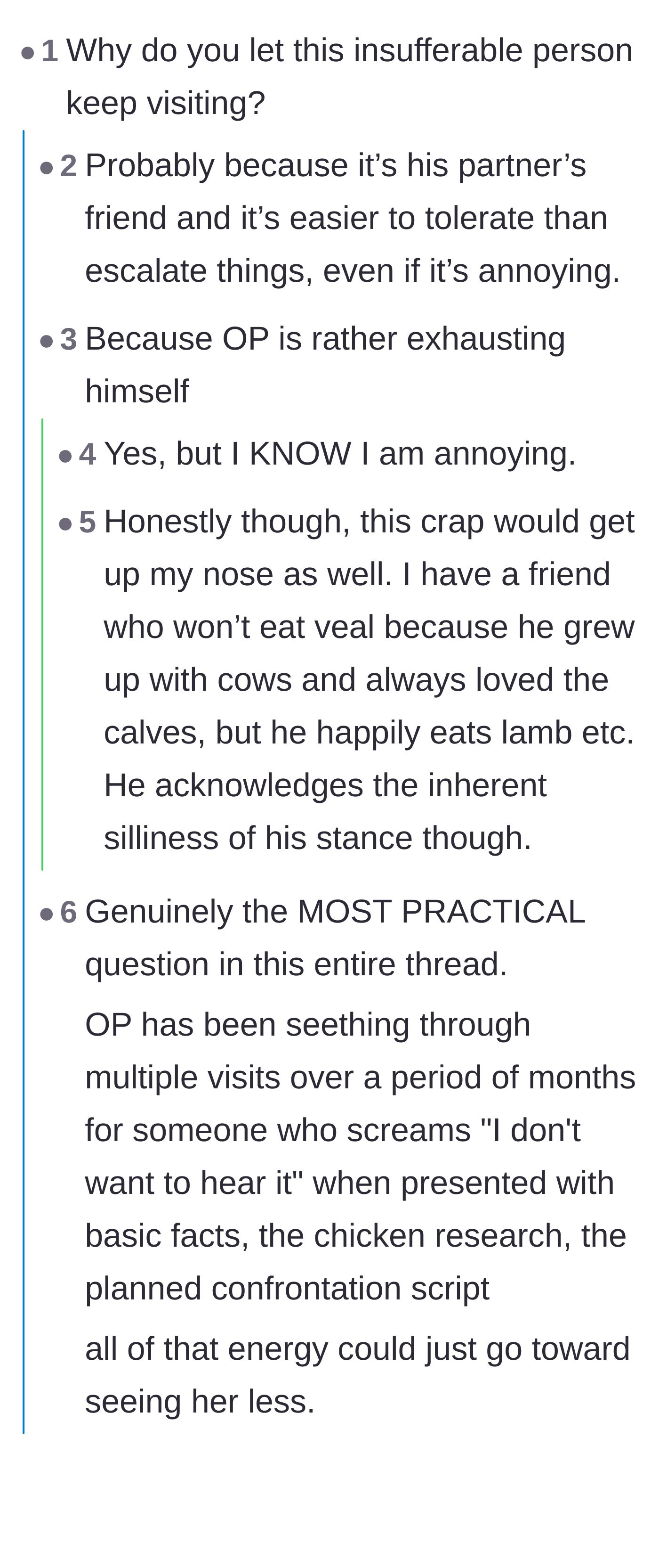 Comment thread 1 - Advice questioning why the couple keeps inviting the annoying friend, mixed with jokes about making a PowerPoint on animal lifespans.