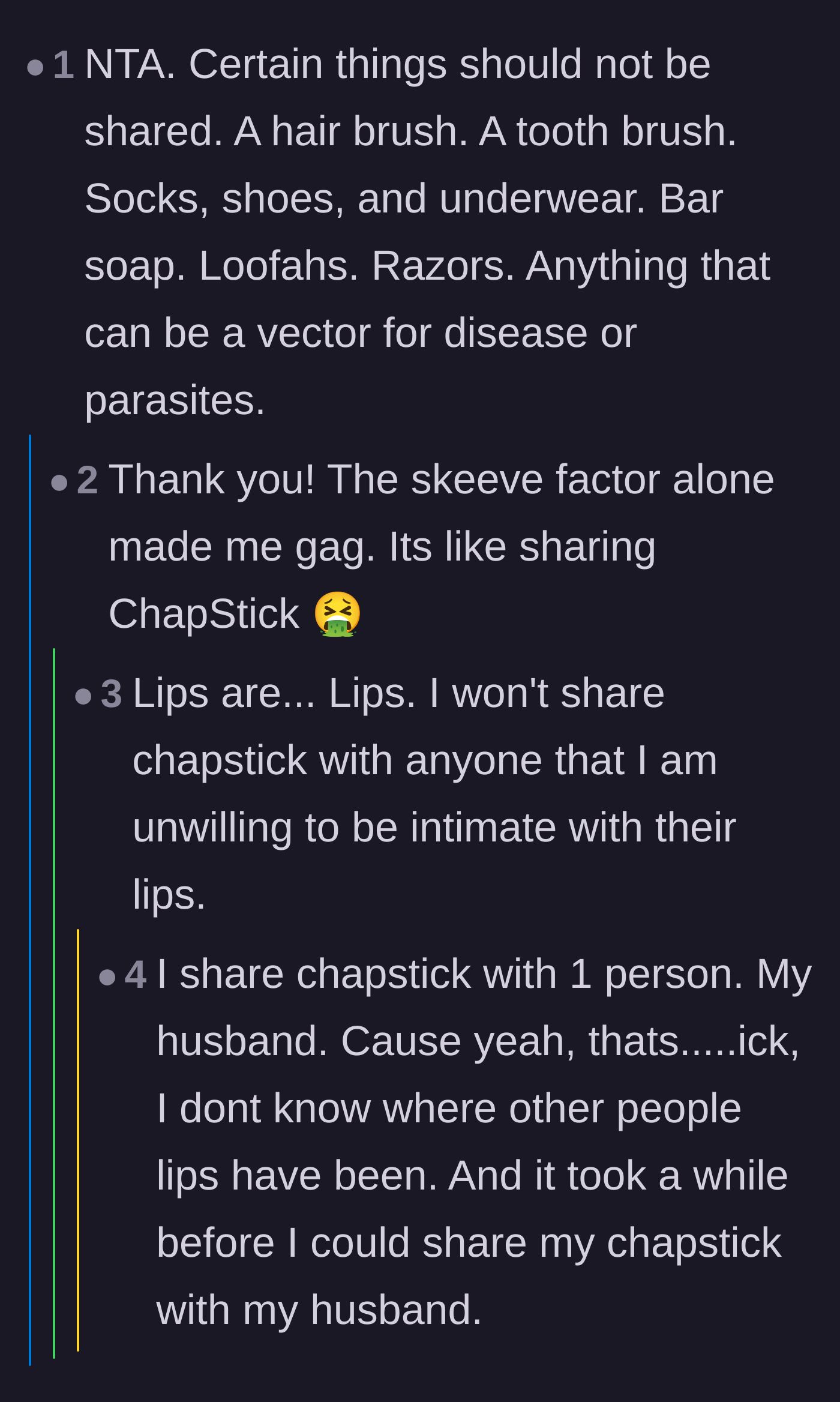 Comment thread 2 - A discussion listing personal hygiene items that should never be shared, comparing it to the grossness of sharing lip balm.