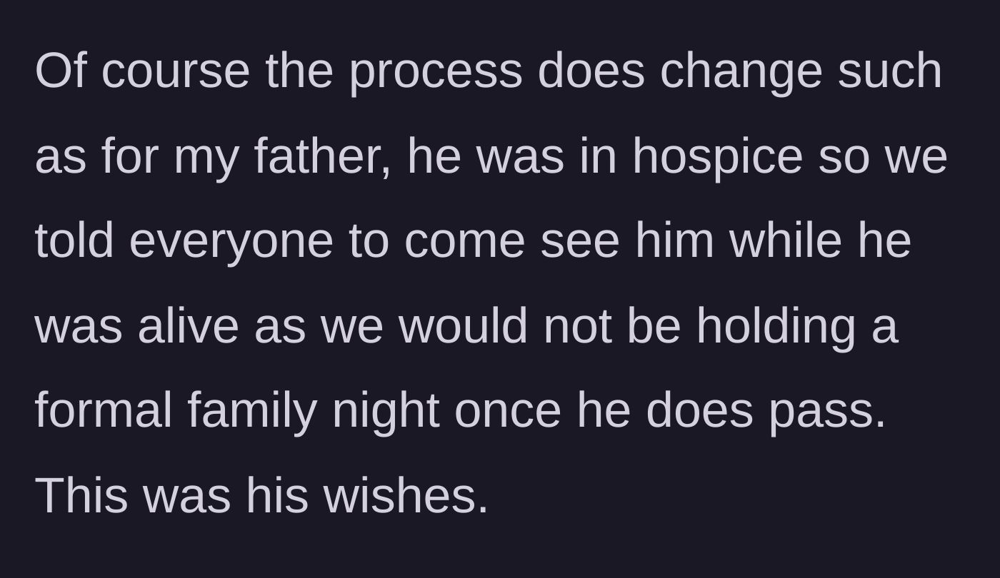 Story part 7 - Remembering past family losses and honoring different final wishes.