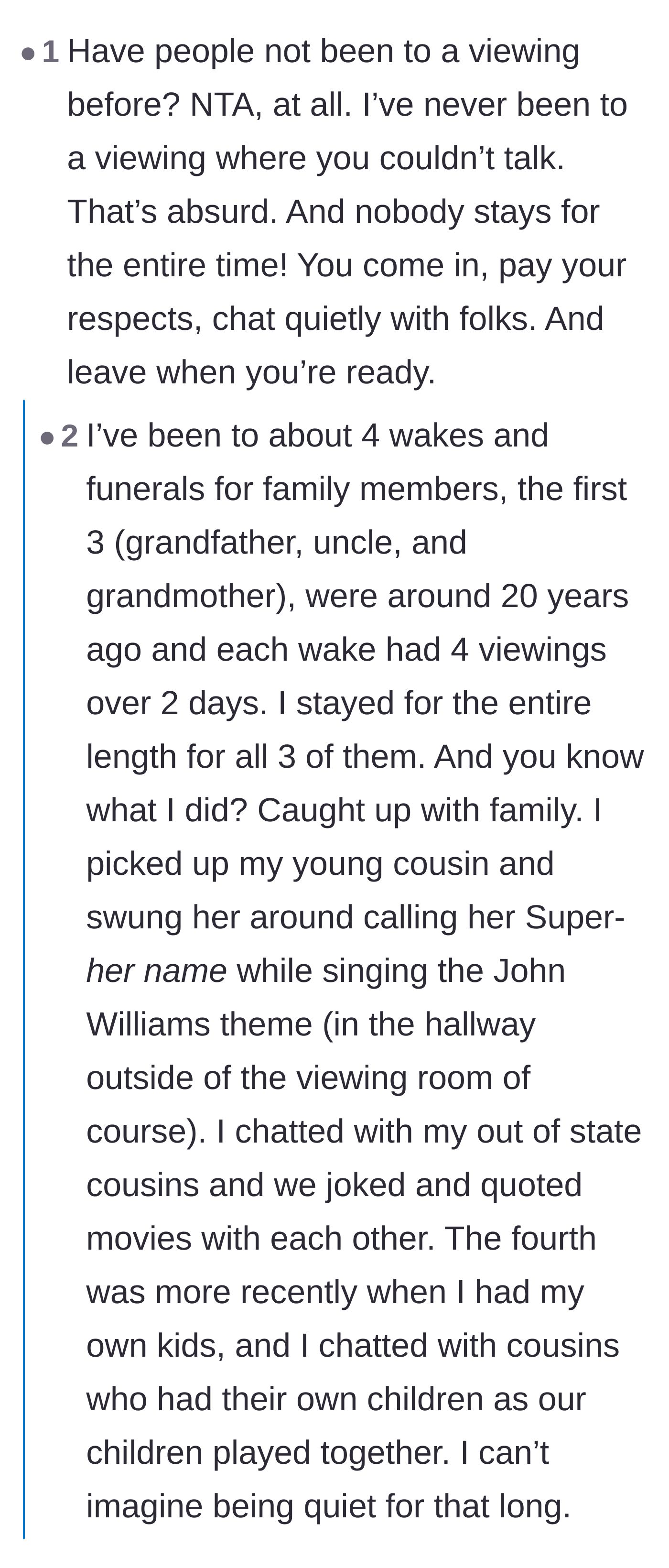 Comment thread 2 - Discussion on how traditional viewings are meant for talking and celebrating the deceased's life.