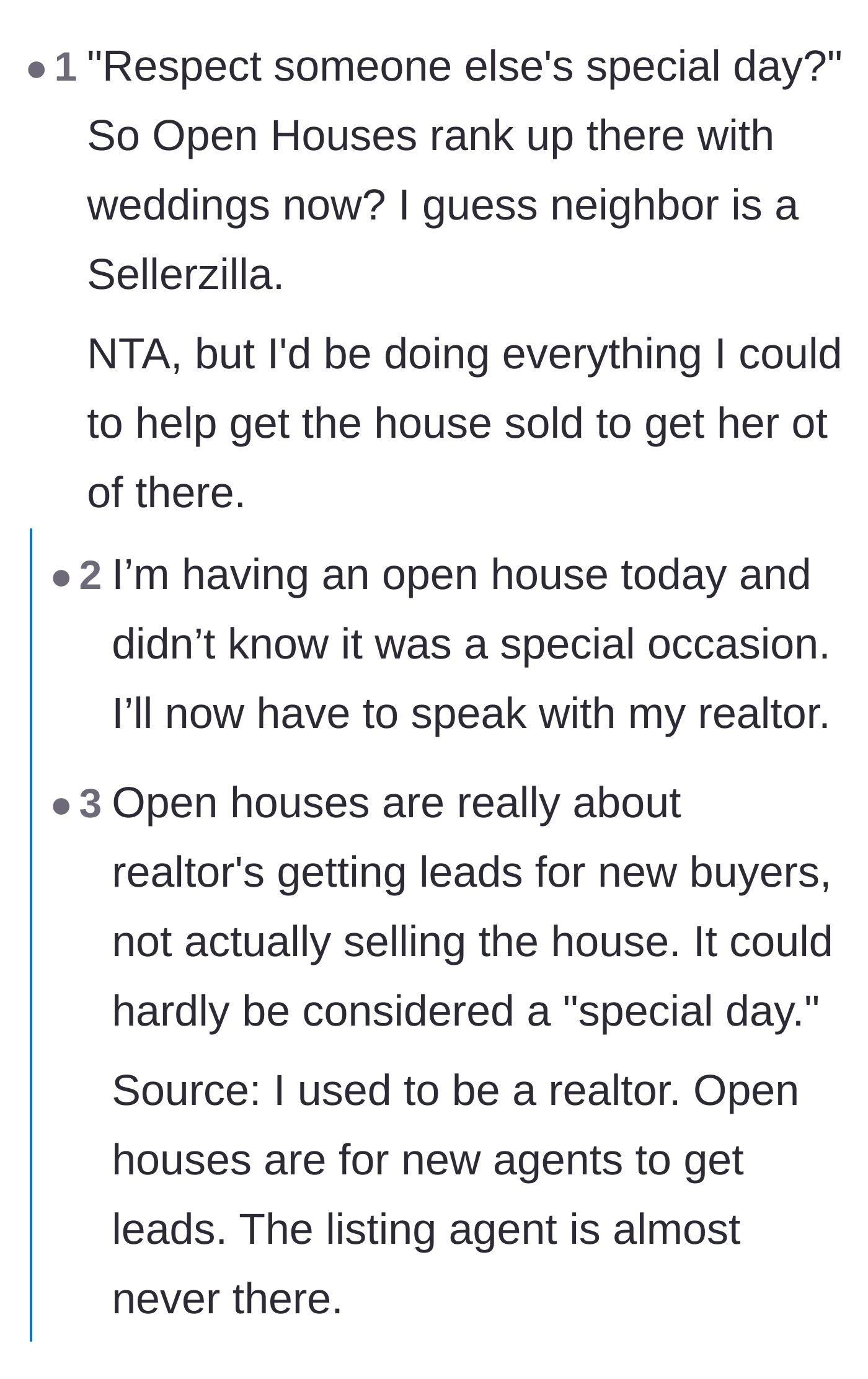 Comment thread 5 - Commenters mocking the neighbor for treating a routine open house like a highly sacred life event, comparable to a wedding.