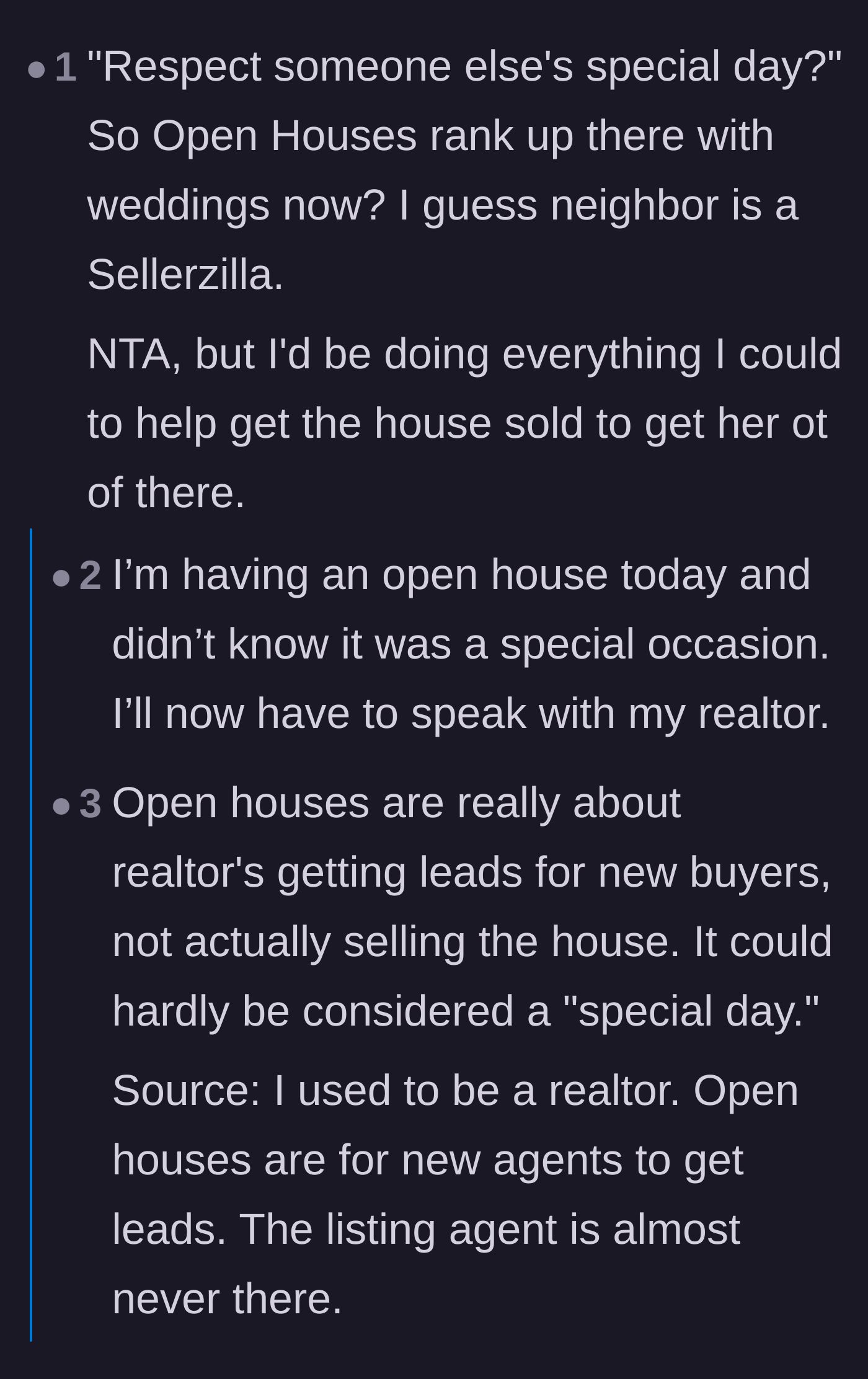 Comment thread 5 - Commenters mocking the neighbor for treating a routine open house like a highly sacred life event, comparable to a wedding.