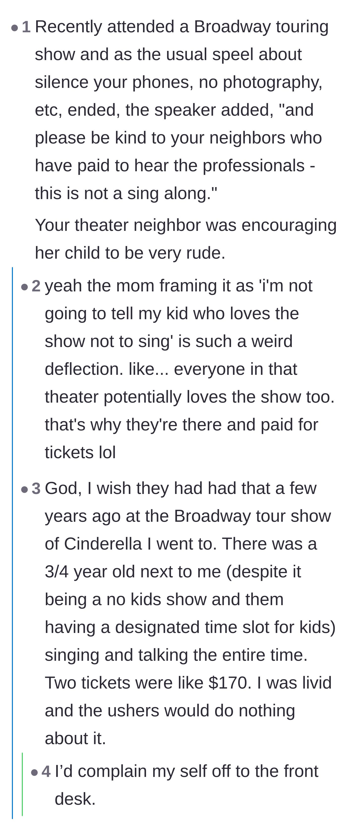 Comment thread 5 - Sharing experiences of theatres making pre-show announcements explicitly asking audiences not to sing along.