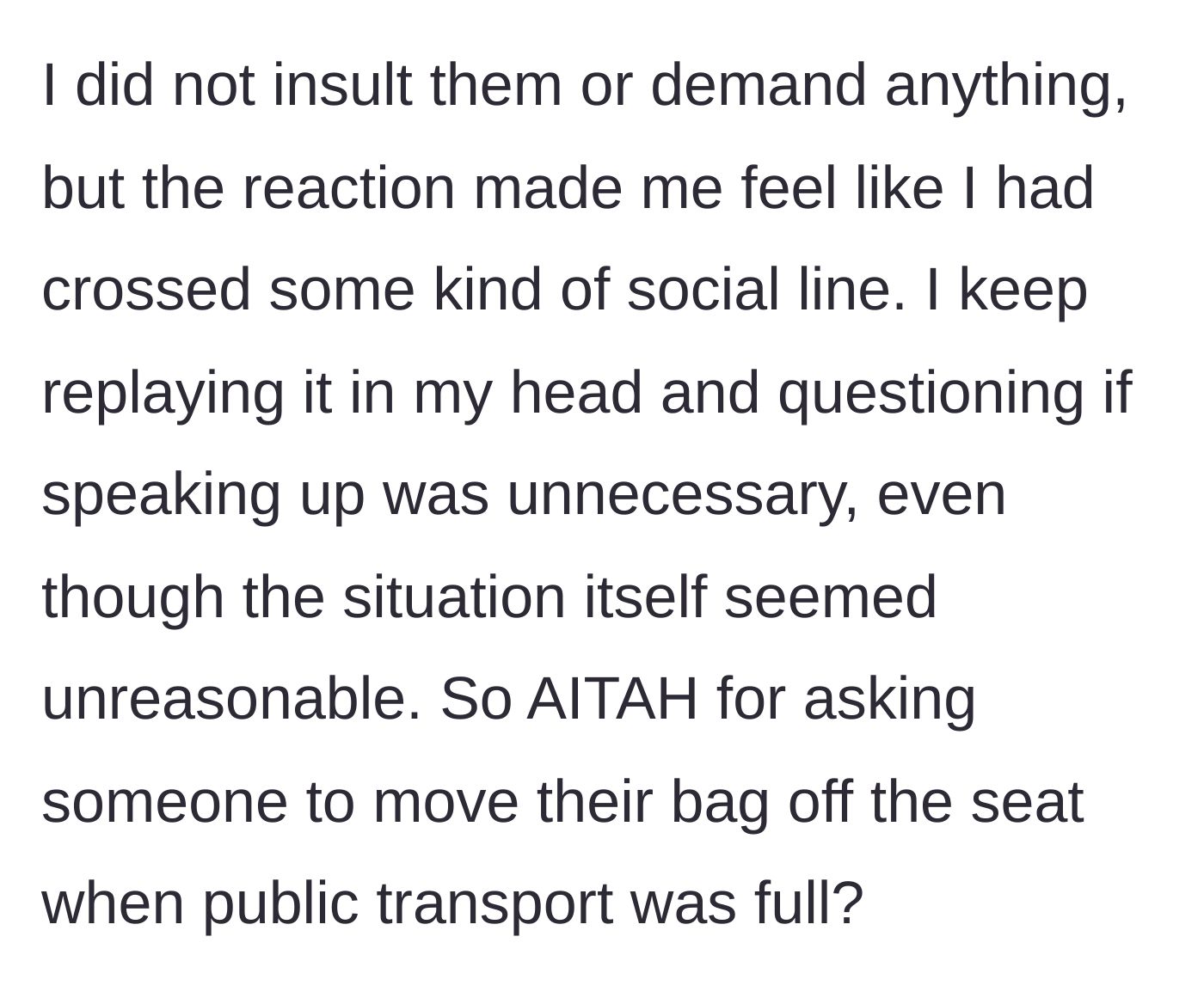 Story part 4 - The narrator overthinking the interaction later, wondering if they made a mistake by speaking up.