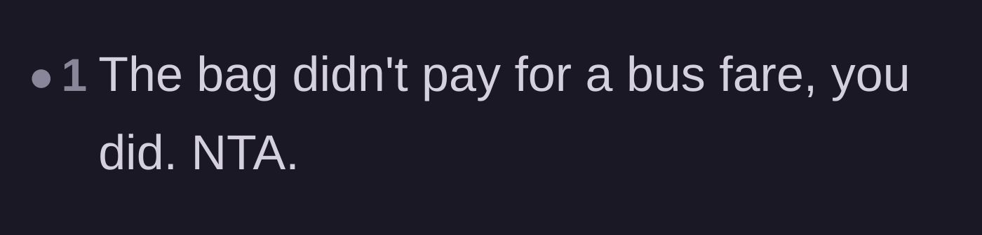 Comment thread 3 - A simple point stating that the bag did not pay a bus fare.