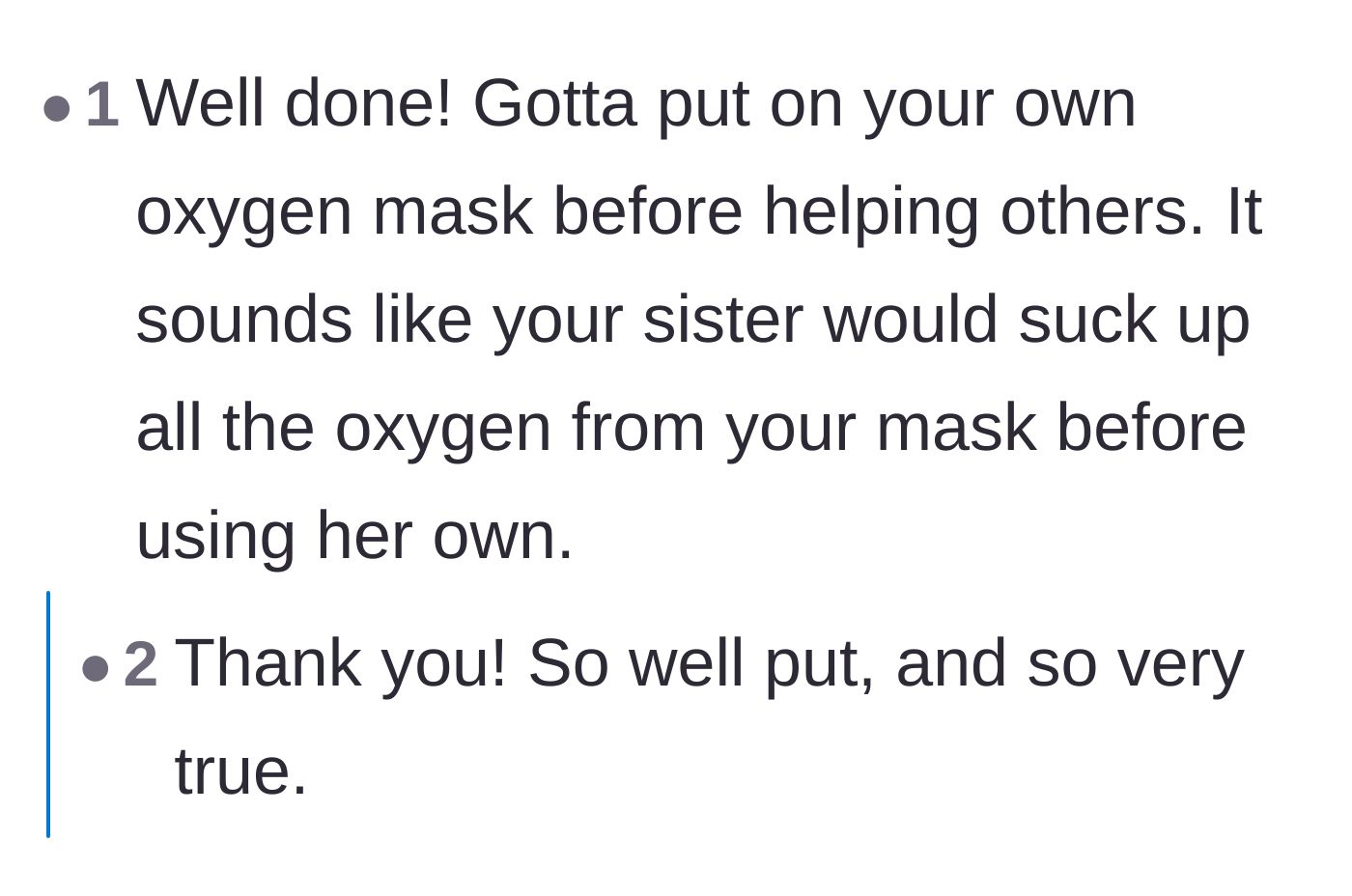 Comment thread 2 - Comparing the situation to deploying an airplane oxygen mask during an emergency.