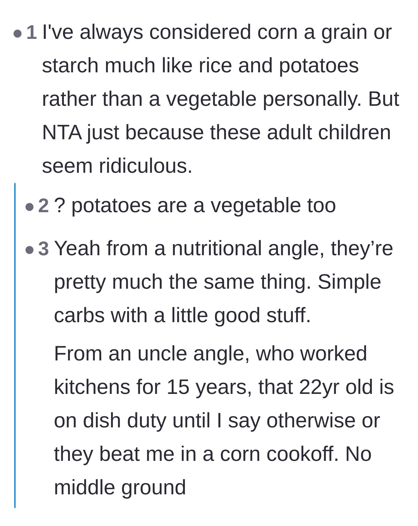 Comment thread 6 - A discussion on whether corn is a starch rather than a vegetable, ultimately concluding that the cook was still right to take the family's literal order.