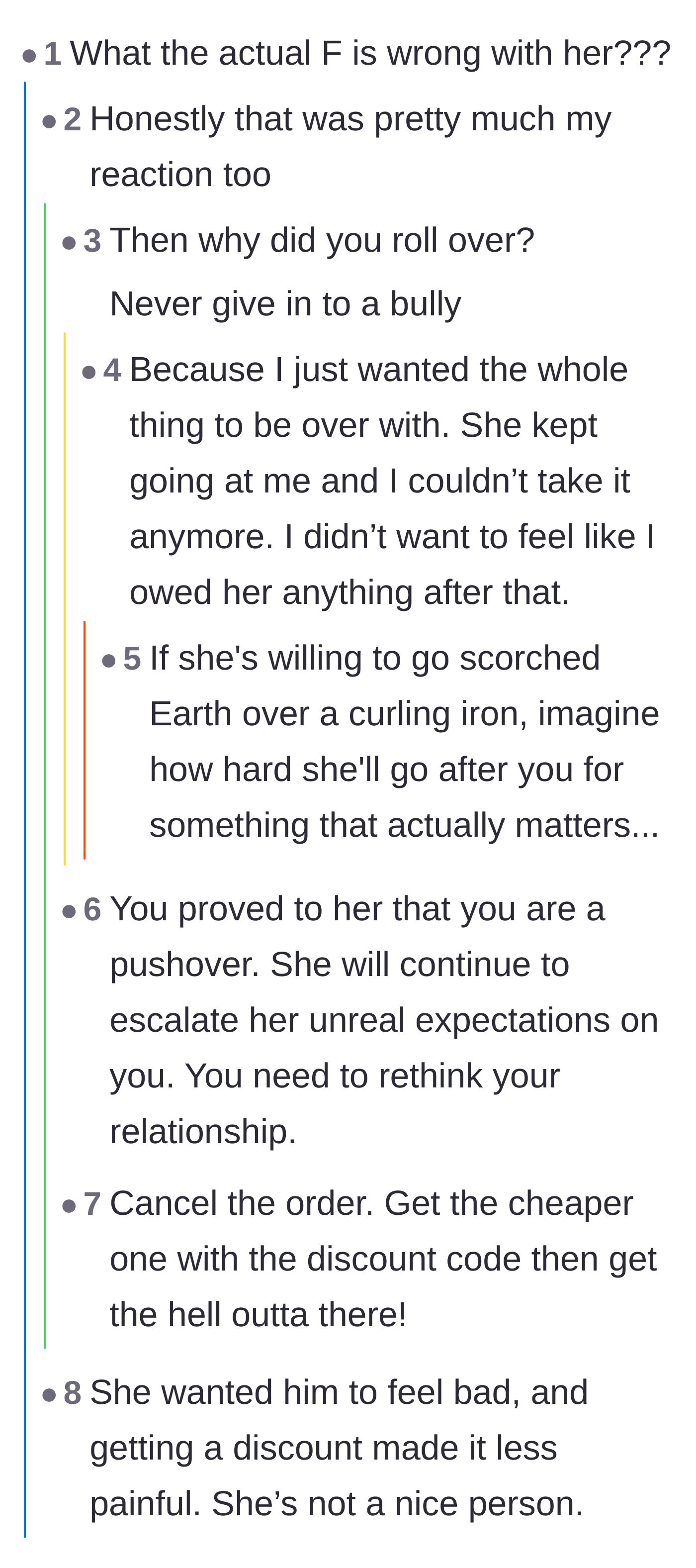 Comment thread 3 - Readers questioning the girlfriend's sanity and warning the original poster not to cave to a bully.