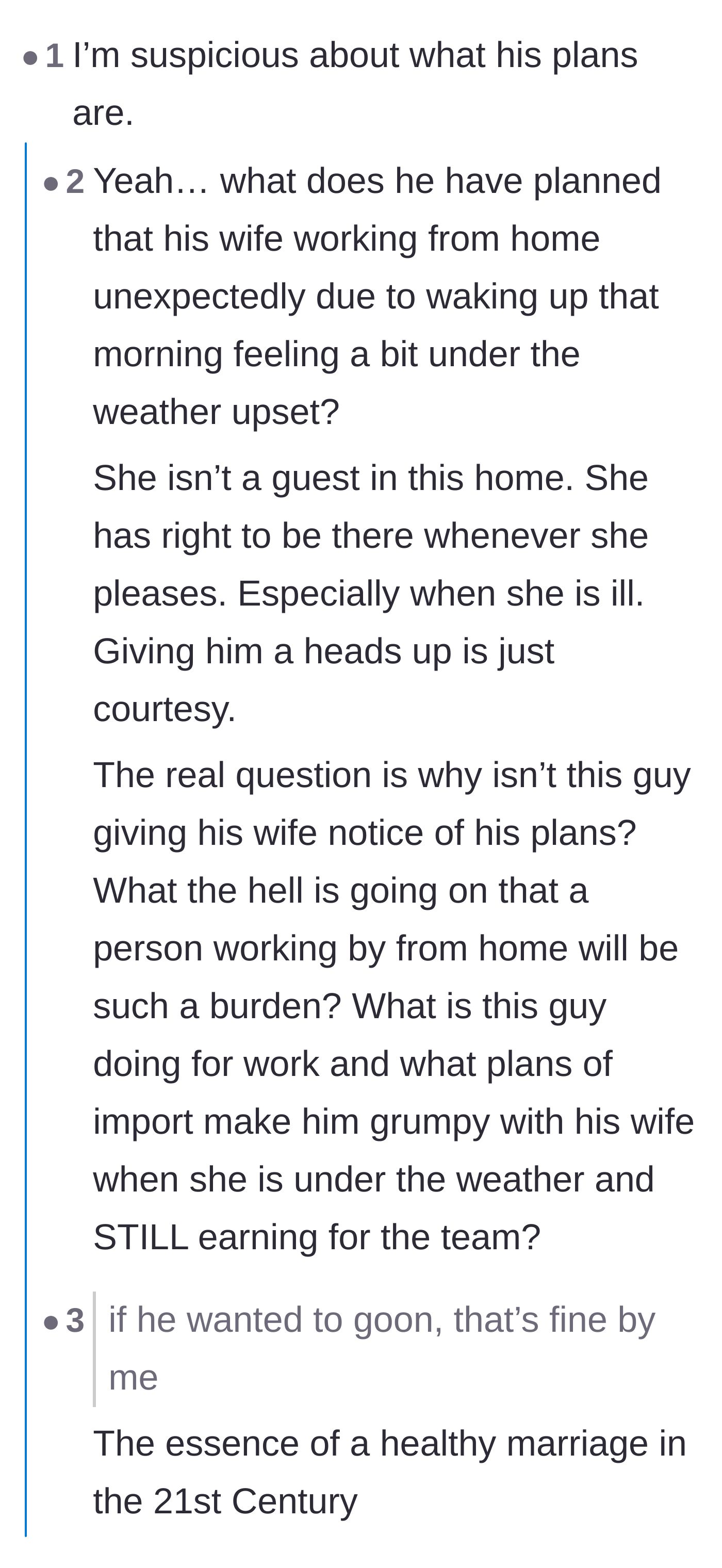 Comment thread 1 - Readers debating whether the husband's reaction means he's hiding a secret or just severely neurodivergent.