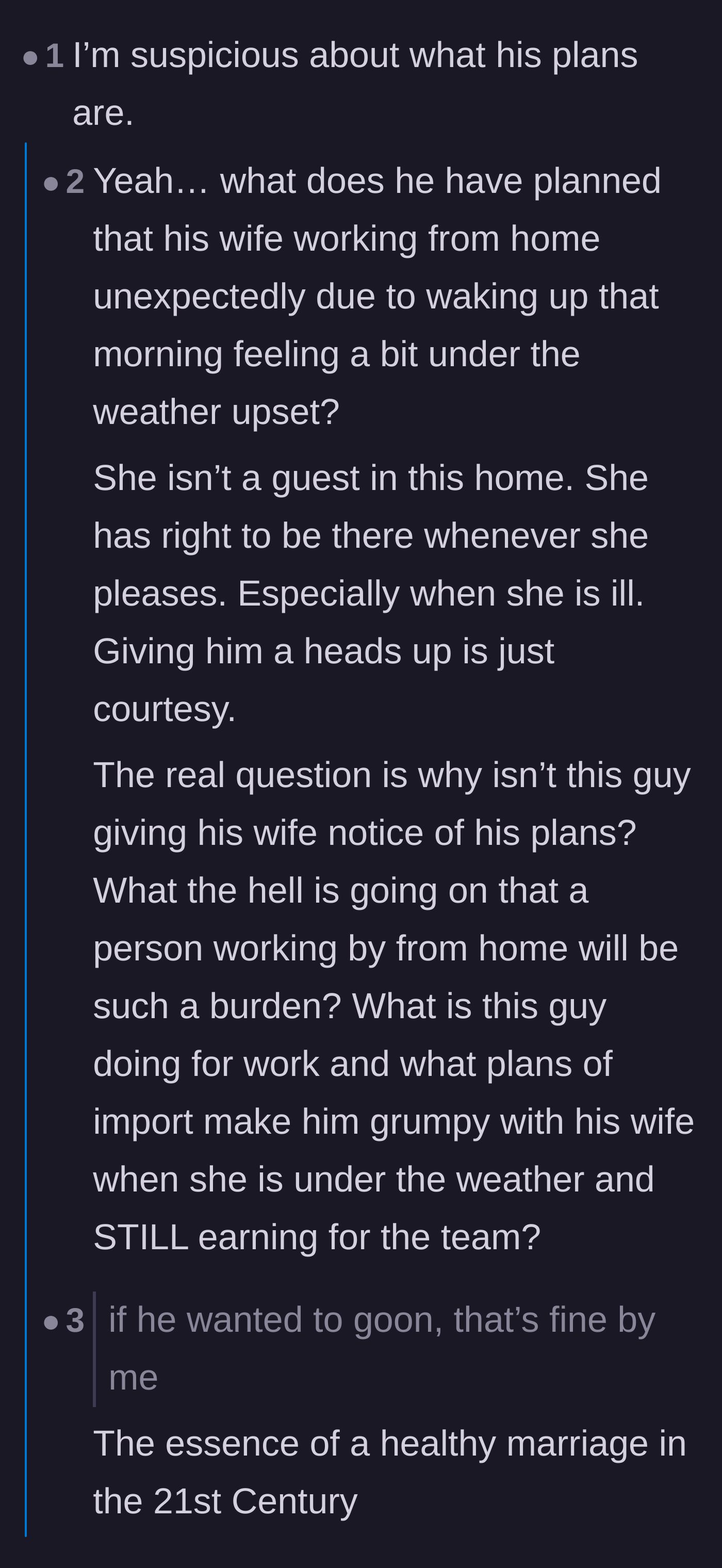 Comment thread 1 - Readers debating whether the husband's reaction means he's hiding a secret or just severely neurodivergent.