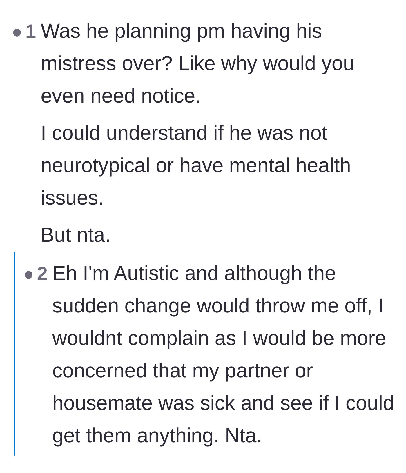 Comment thread 6 - Discussing whether the husband is neurodivergent or hiding a mistress, and concluding it doesn't excuse his behavior.