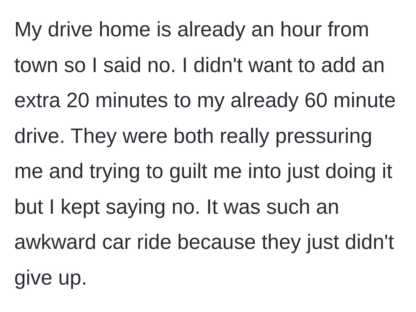 Story part 6 - The driver firmly refuses the detour, enduring an awkward ride as both women pressure and guilt-trip him.