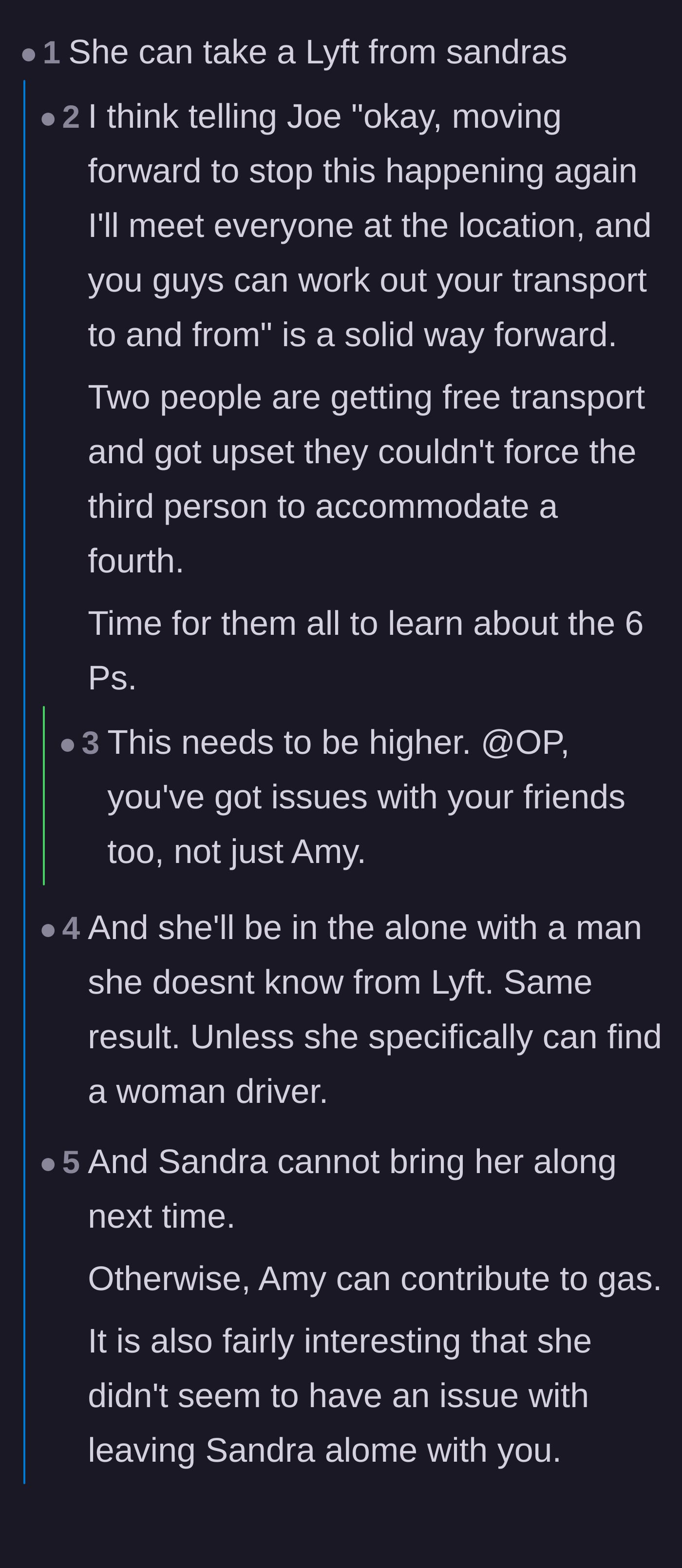 Comment thread 1 - Commenters discuss how taking a rideshare results in the exact same scenario and suggest the driver set strict transportation boundaries moving forward.