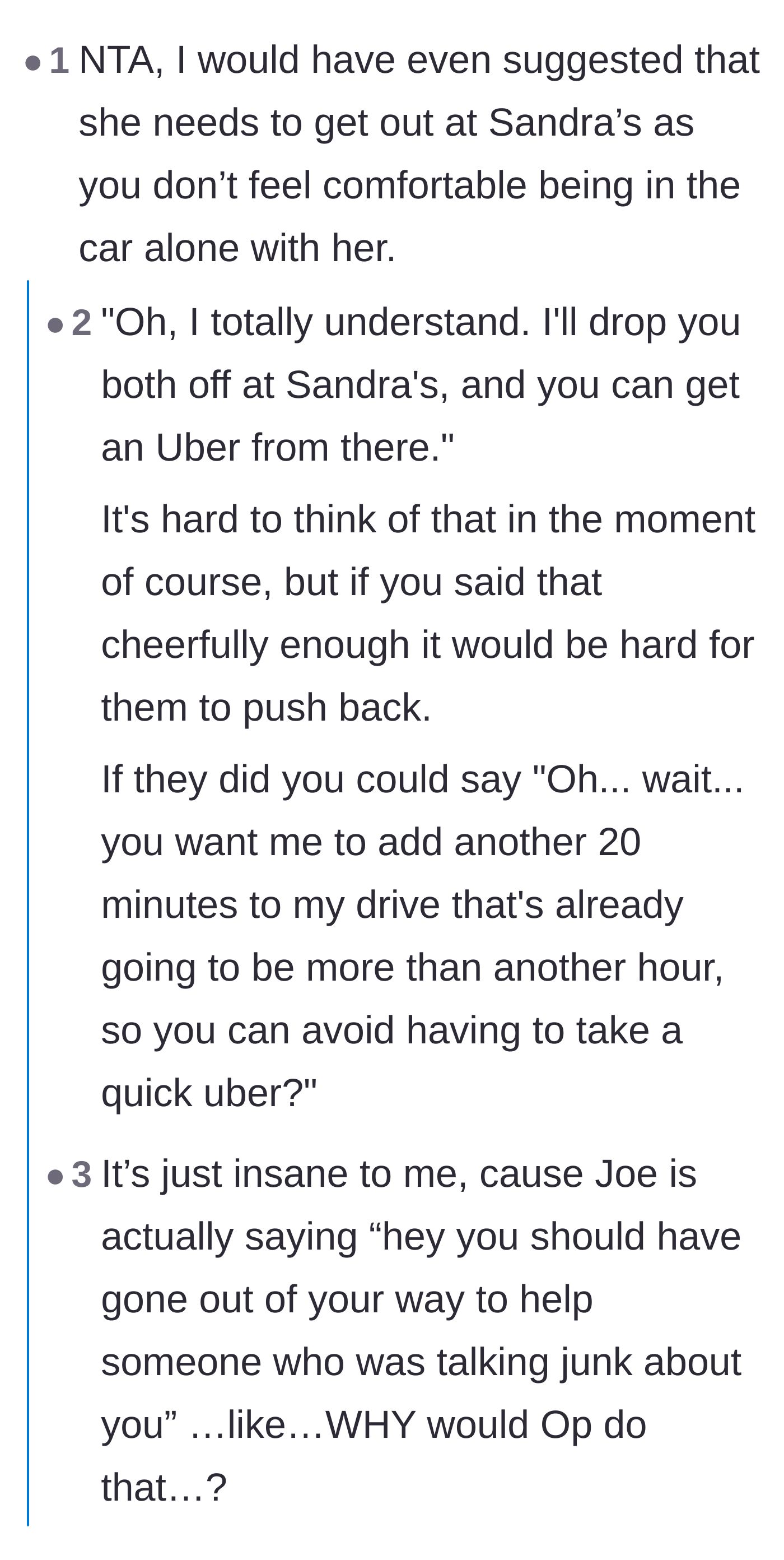 Comment thread 3 - Commenters suggest the driver should have cheerfully dropped both women off at the first stop, pointing out the absurdity of non-drivers making demands.