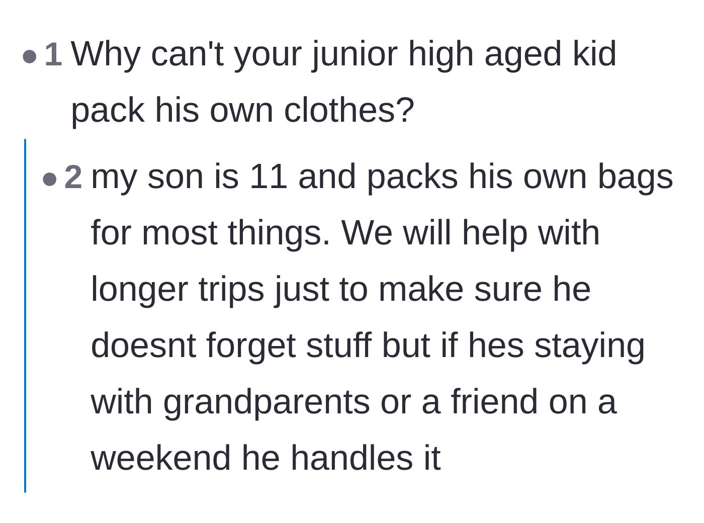 Comment thread 1 - Readers questioning why a junior high school student isn't packing his own bags for the trip
