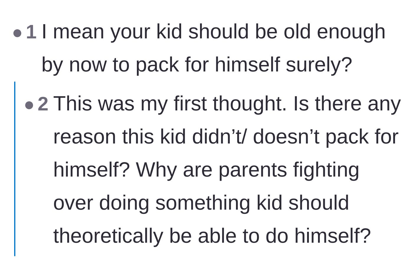 Comment thread 4 - Commenters wondering why the parents are arguing over a task the child could be doing