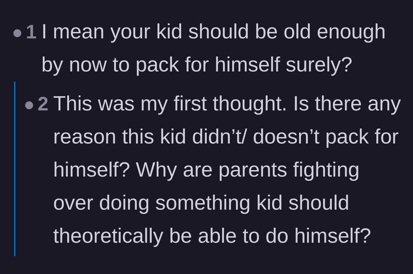 Comment thread 4 - Commenters wondering why the parents are arguing over a task the child could be doing