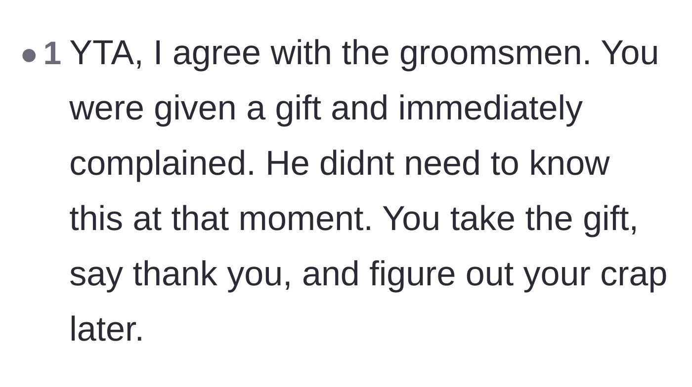 Comment thread 4 - Criticism of complaining immediately after receiving a gift.