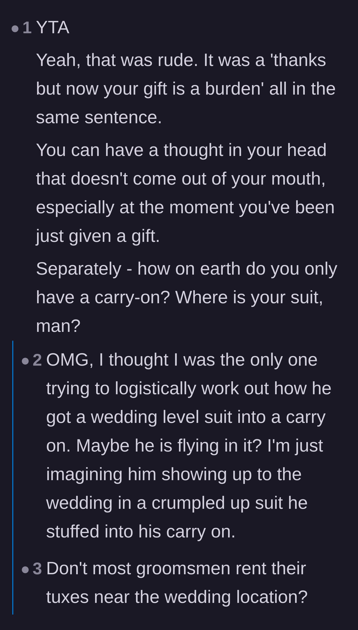 Comment thread 5 - Readers questioning how the groomsman fit a formal suit into a single carry-on bag.