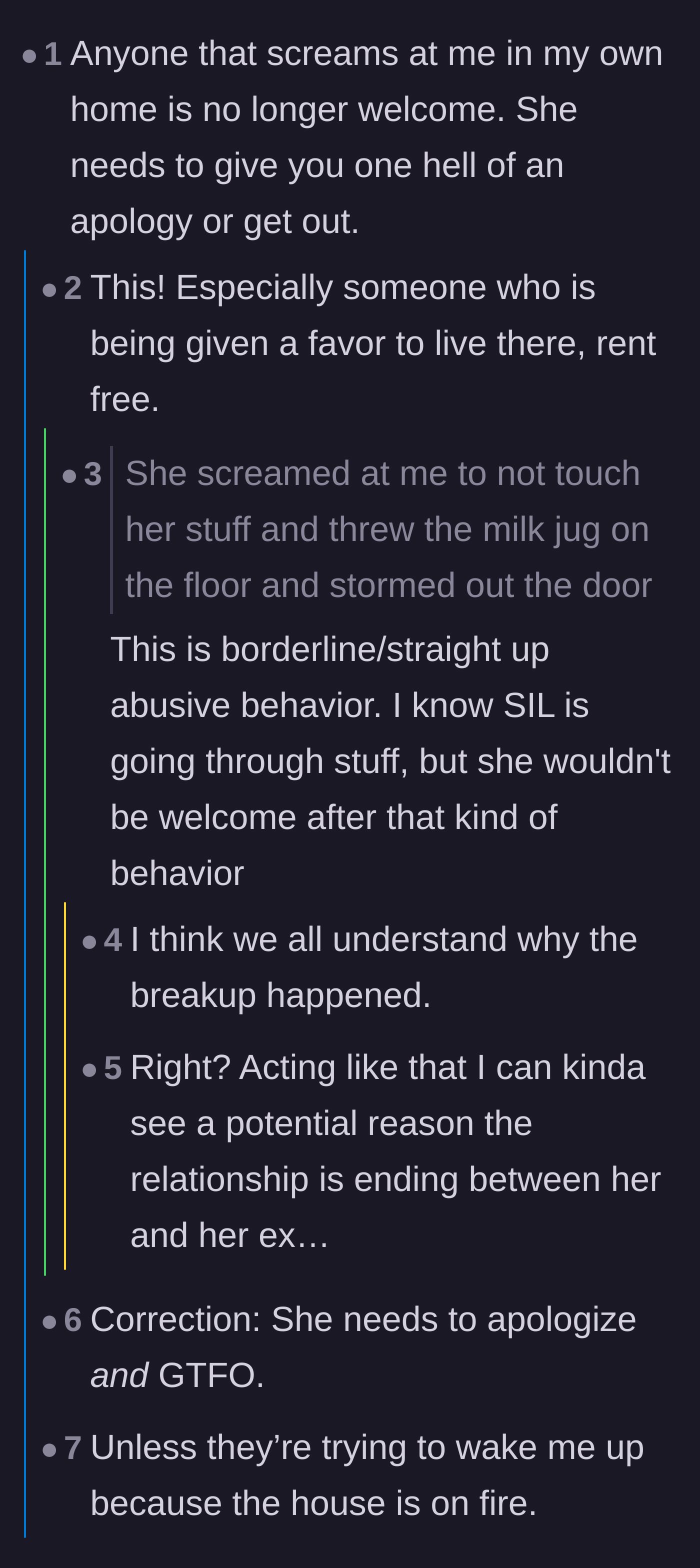 Comment thread 2 - Commenters agree that screaming at a host in their own home is an immediate eviction notice, with some guessing this behavior caused her breakup.