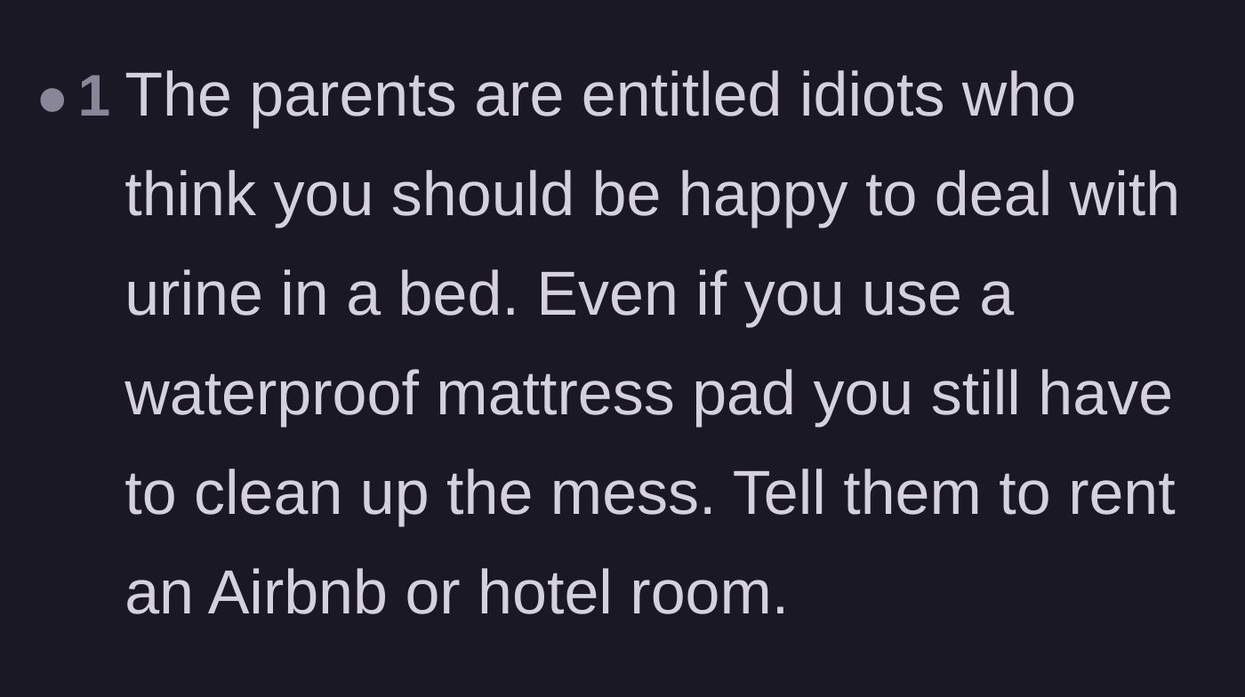 Comment thread 6 - A firm critique of the guests' entitlement and the unpleasant reality of cleaning up preventable messes.