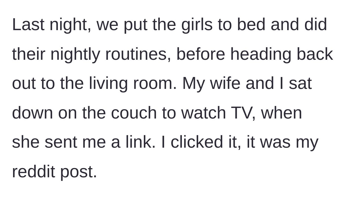 Story part 2 - The couple is sitting on the couch after putting their kids to bed when the wife texts him a link to his own post.
