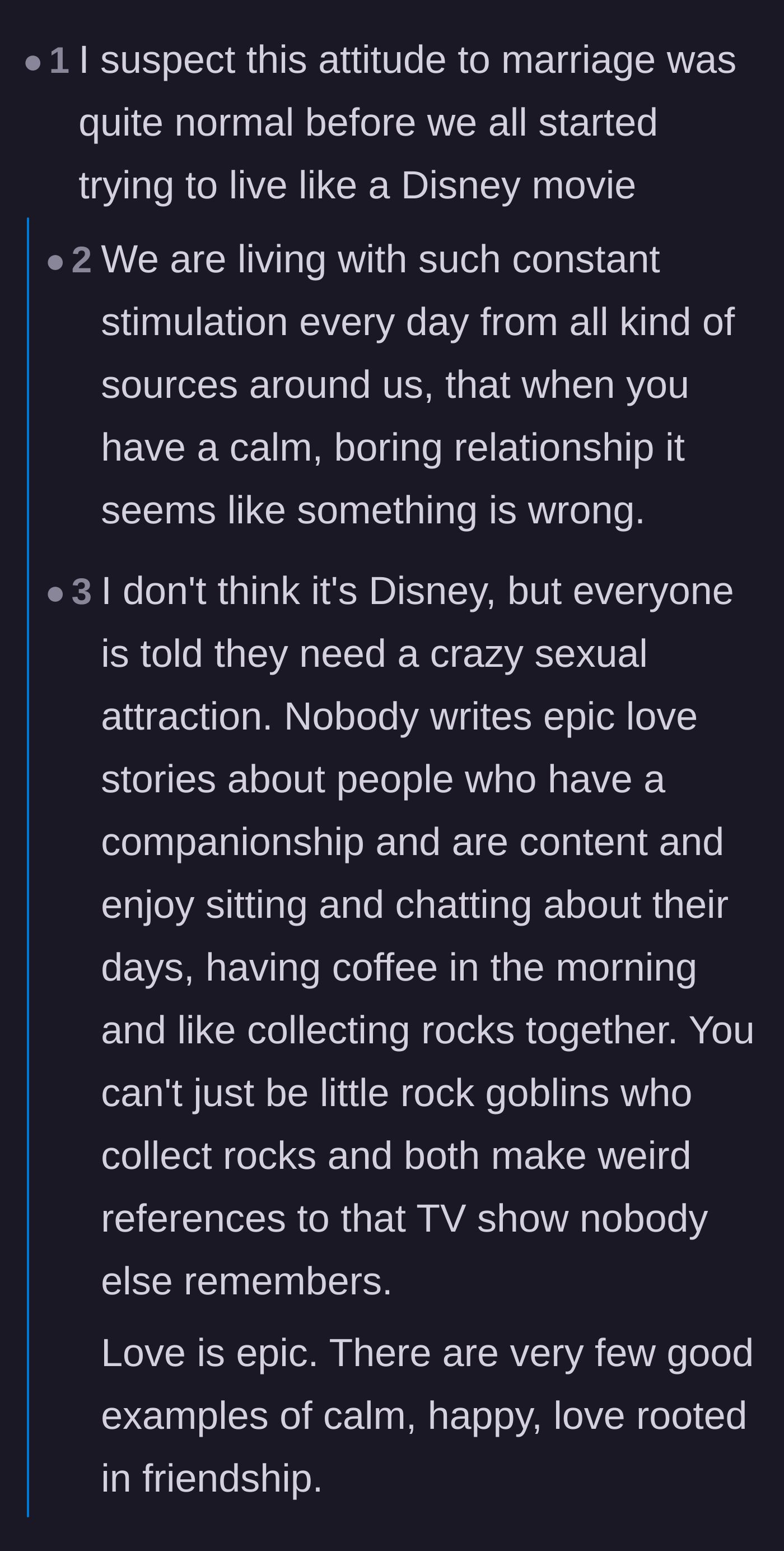 Comment thread 3 - A discussion about how modern relationships are ruined by Disney expectations versus traditional companionate marriages.