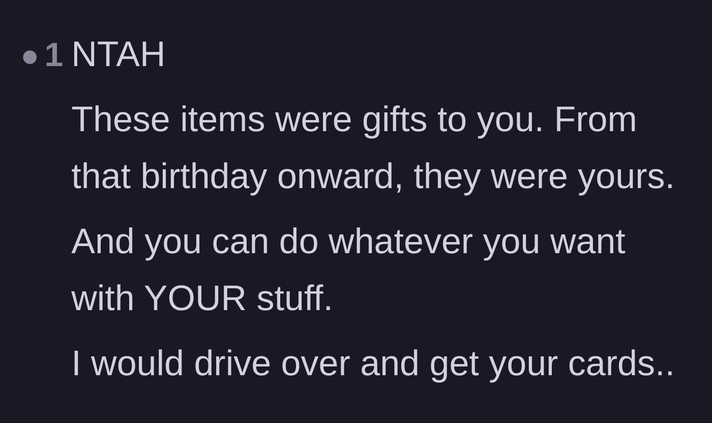 Comment thread 6 - Reiteration that a gift legally and morally belongs to the recipient to do with as they please.