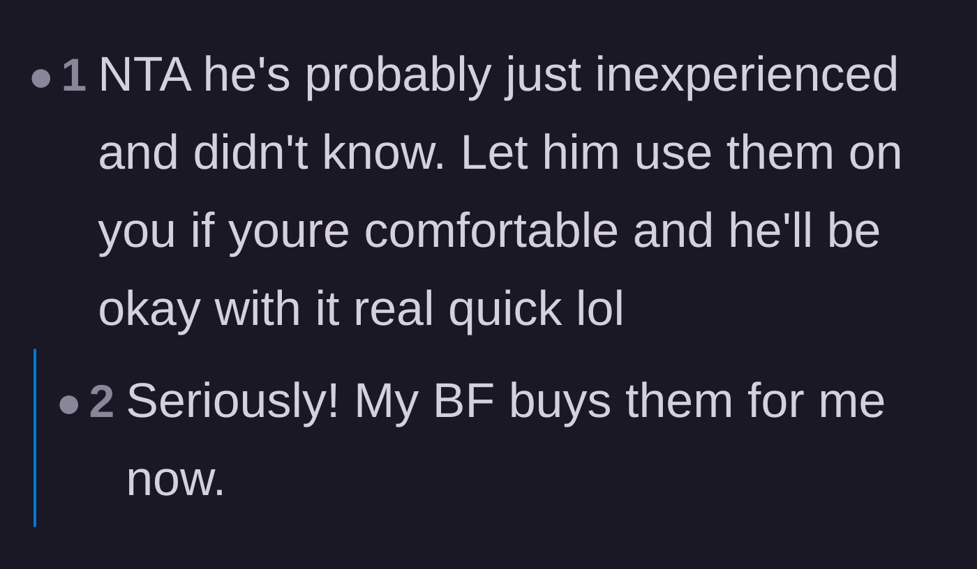 Comment thread 3 - Advice on integrating the toys into their shared intimate life to ease his worries.