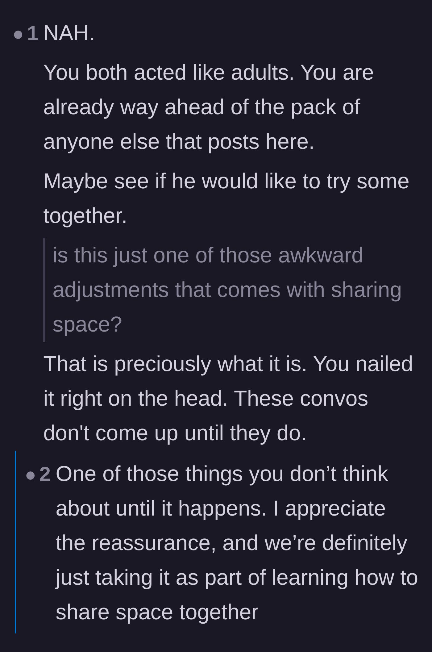 Comment thread 5 - Reassuring the author that this is just a normal, awkward part of moving in together.