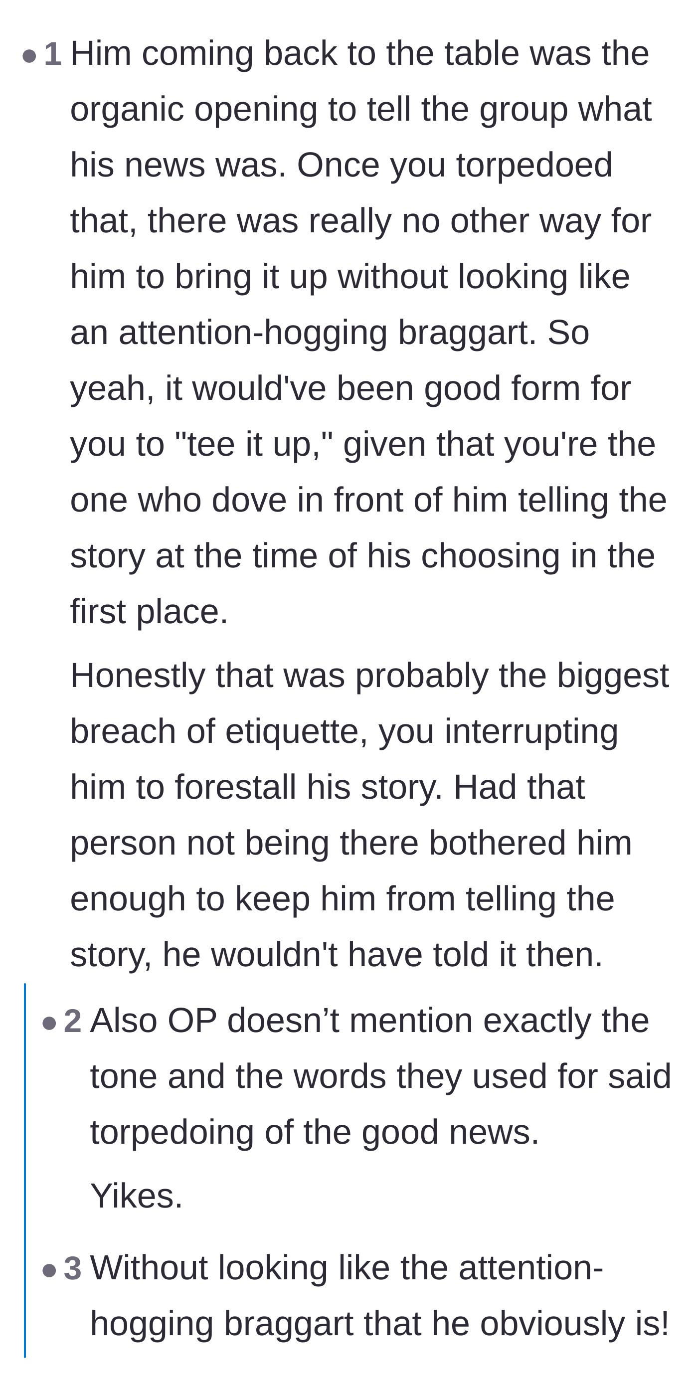 Comment thread 1 - A debate over whether pausing the announcement ruined the natural flow and forced the partner into silence.